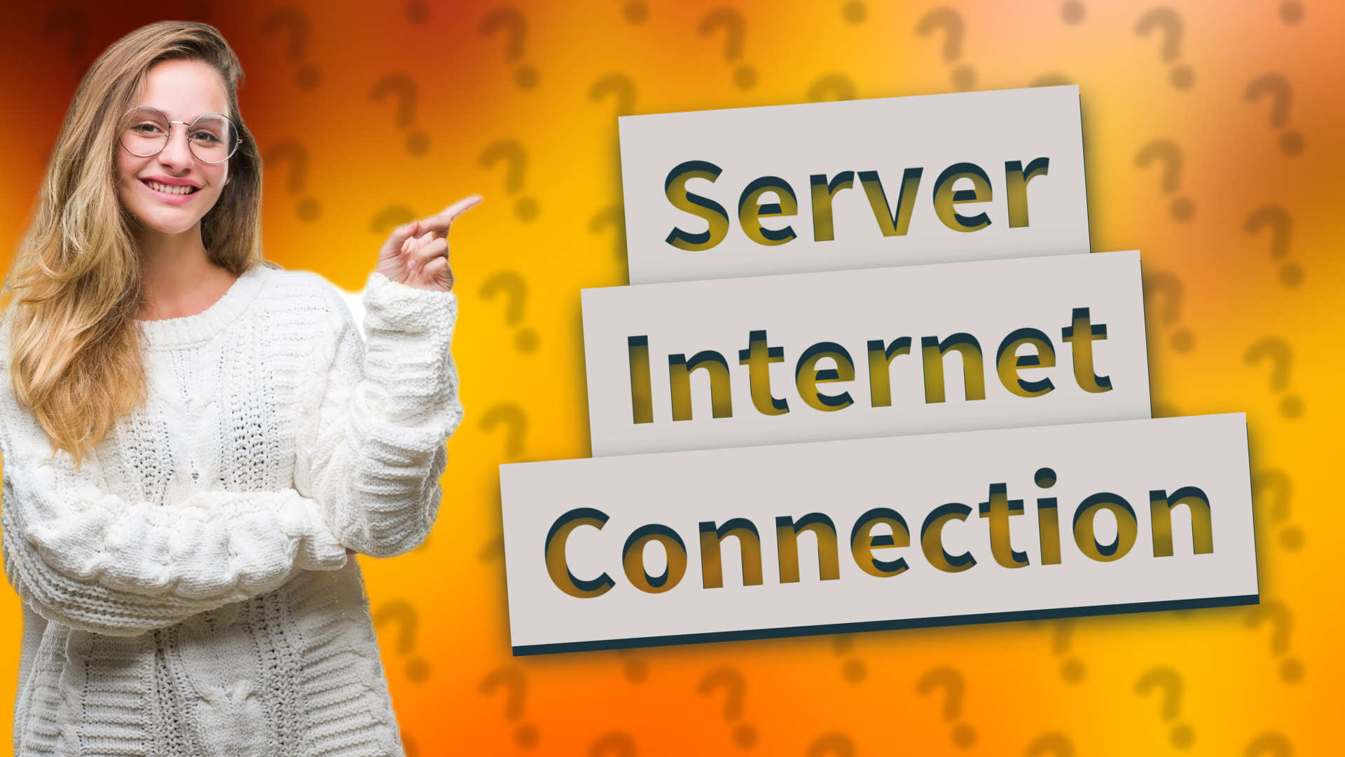 Server Internet Connection
