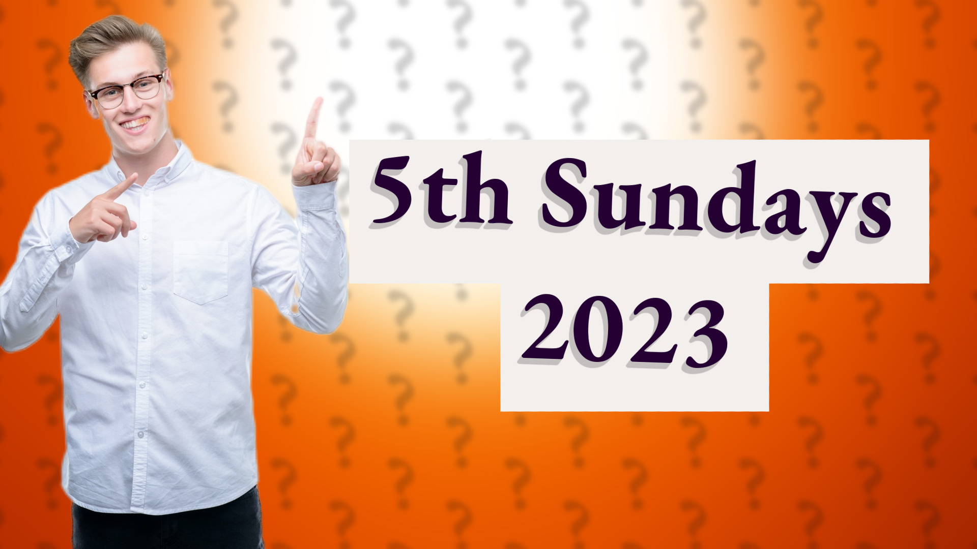 5th Sundays 2023