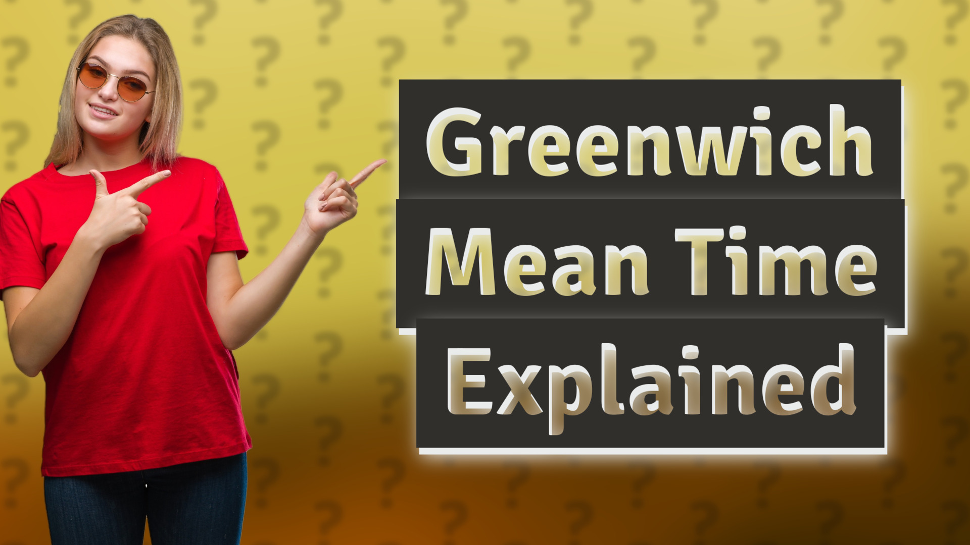 Greenwich Mean Time Explained
