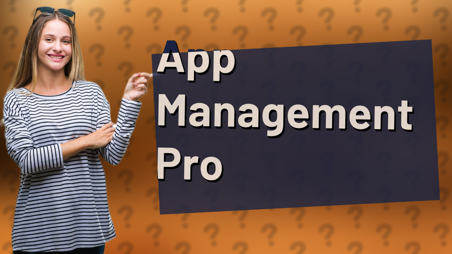 App Management Pro