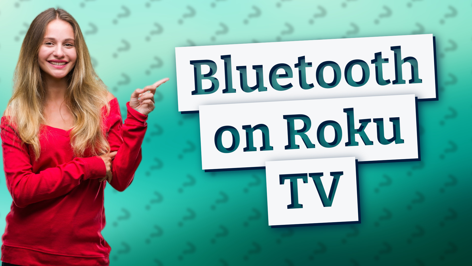 Bluetooth on Roku TV