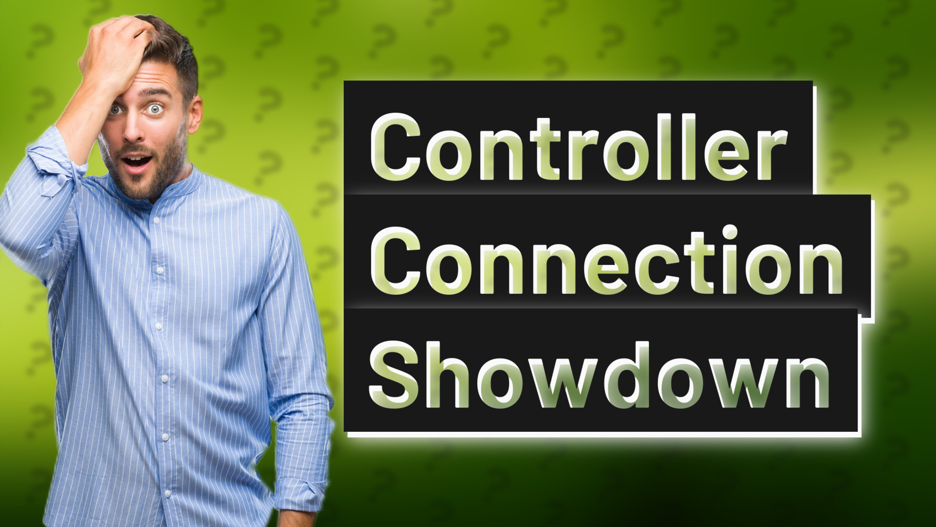 Controller Connection Showdown