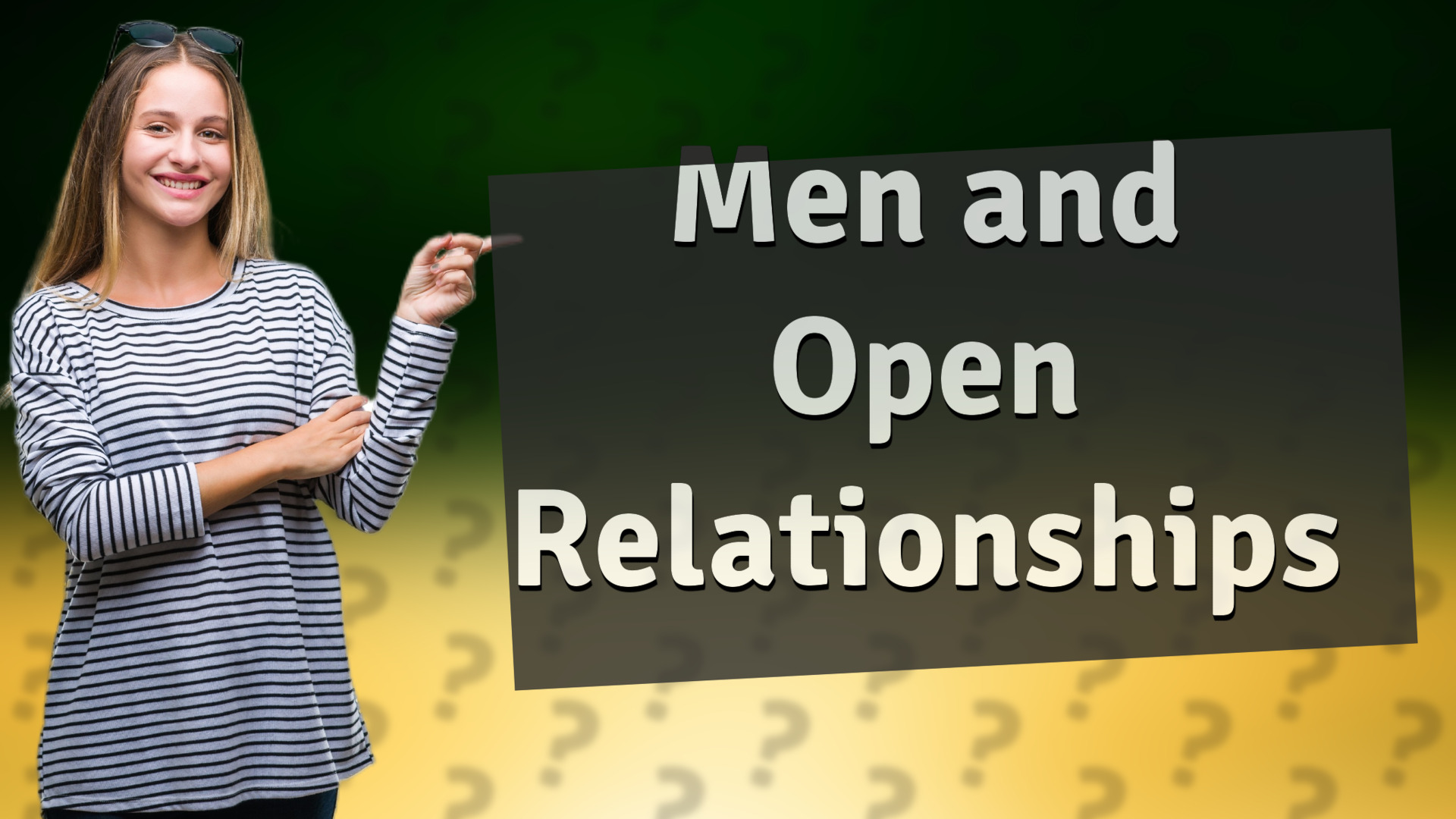 Men and Open Relationships