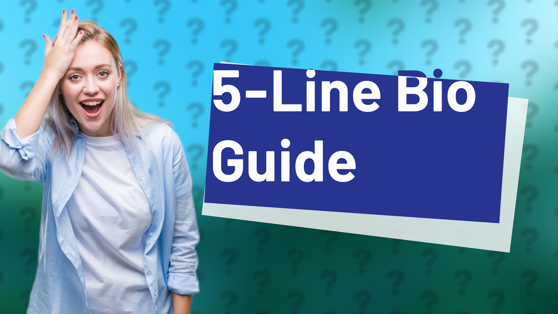 5-Line Bio Guide