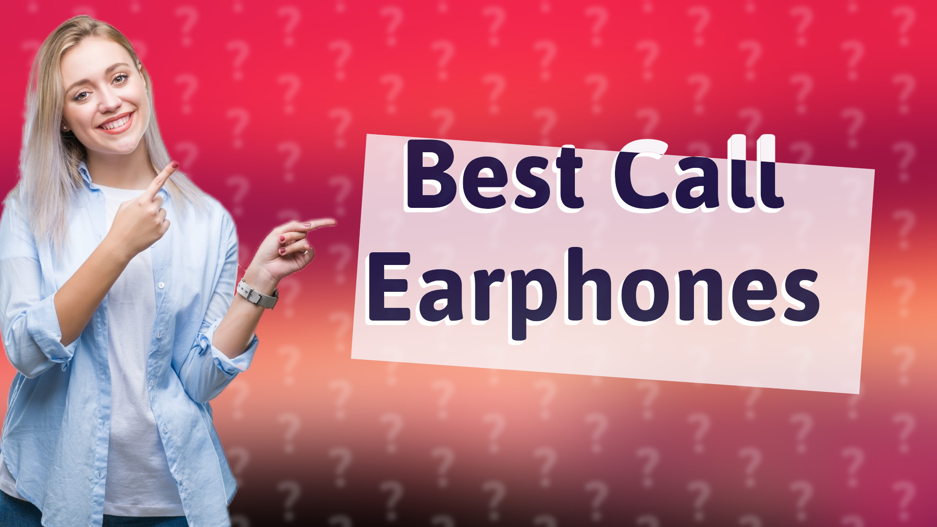 Best Call Earphones