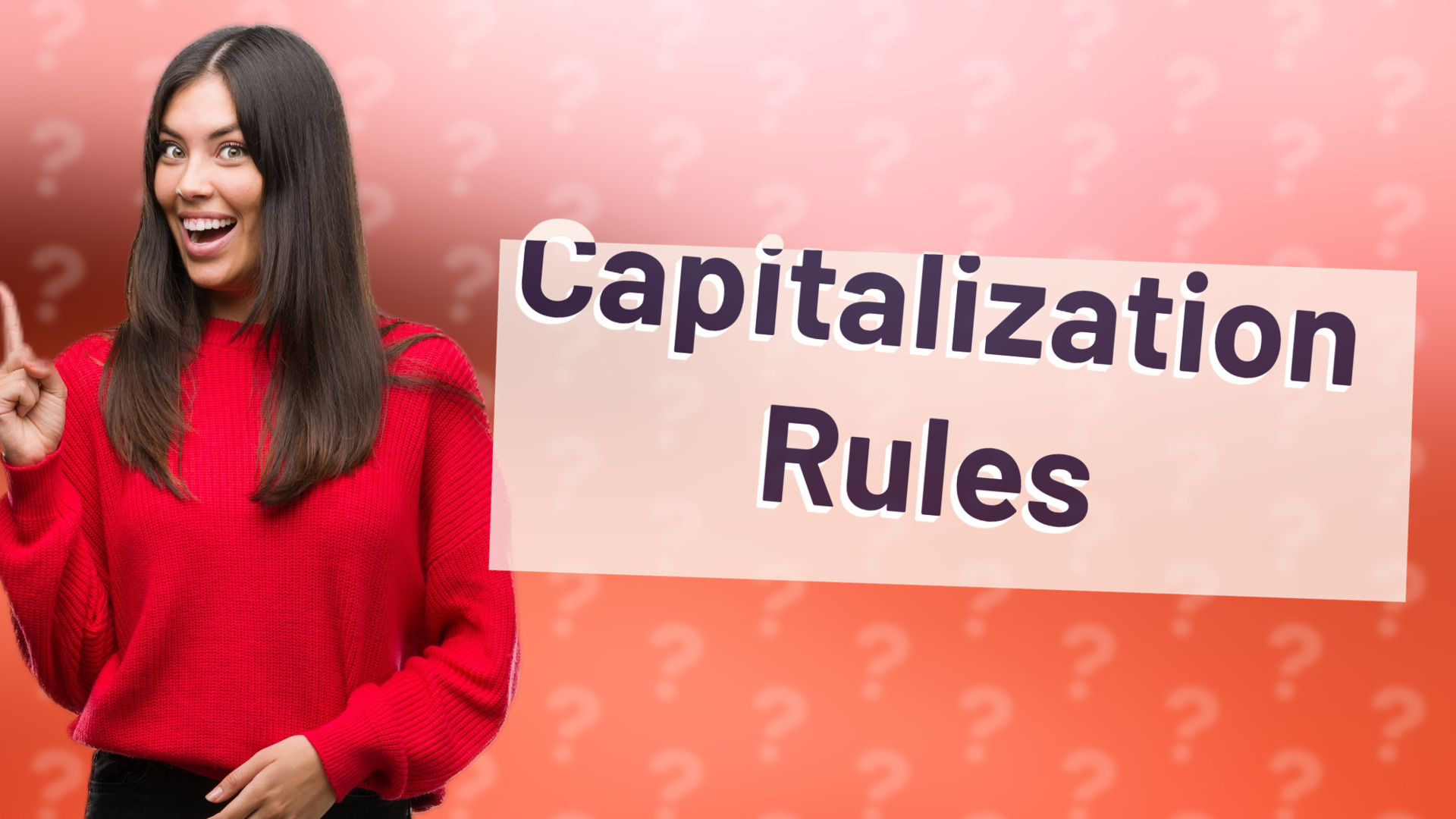 Capitalization Rules
