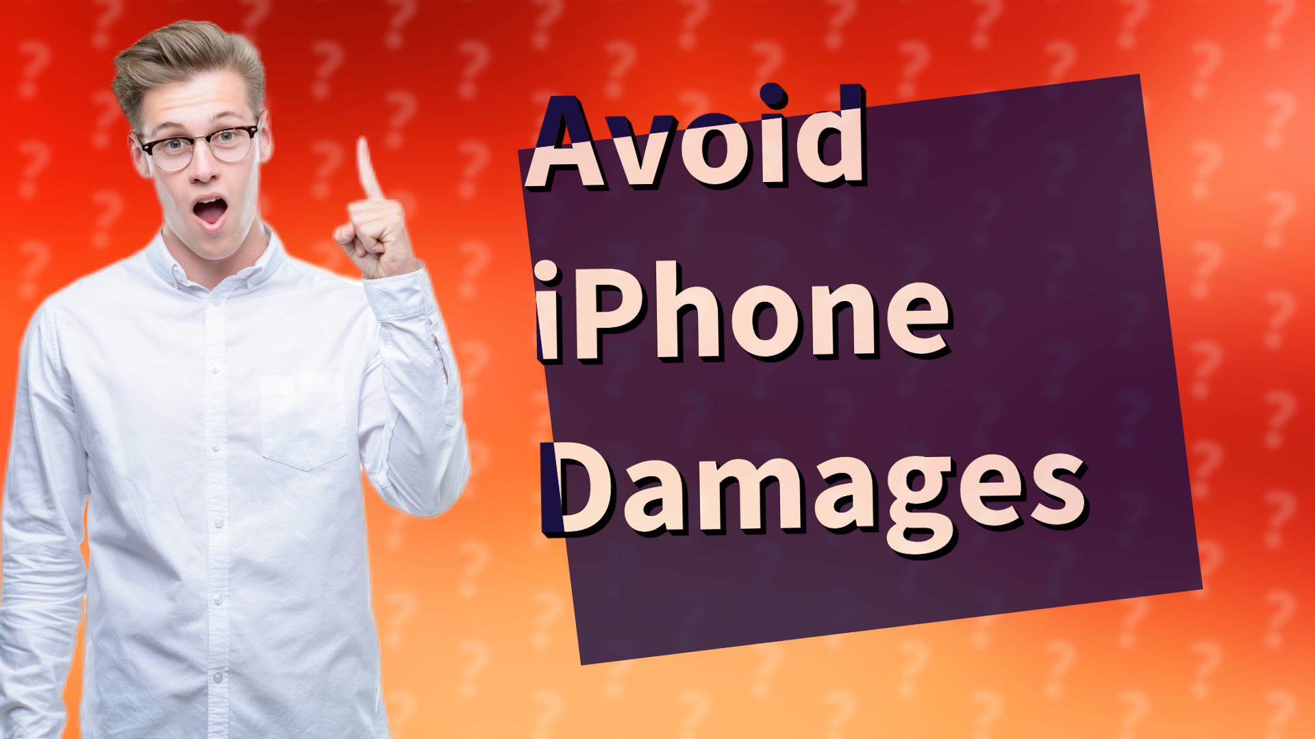 Avoid iPhone Damages