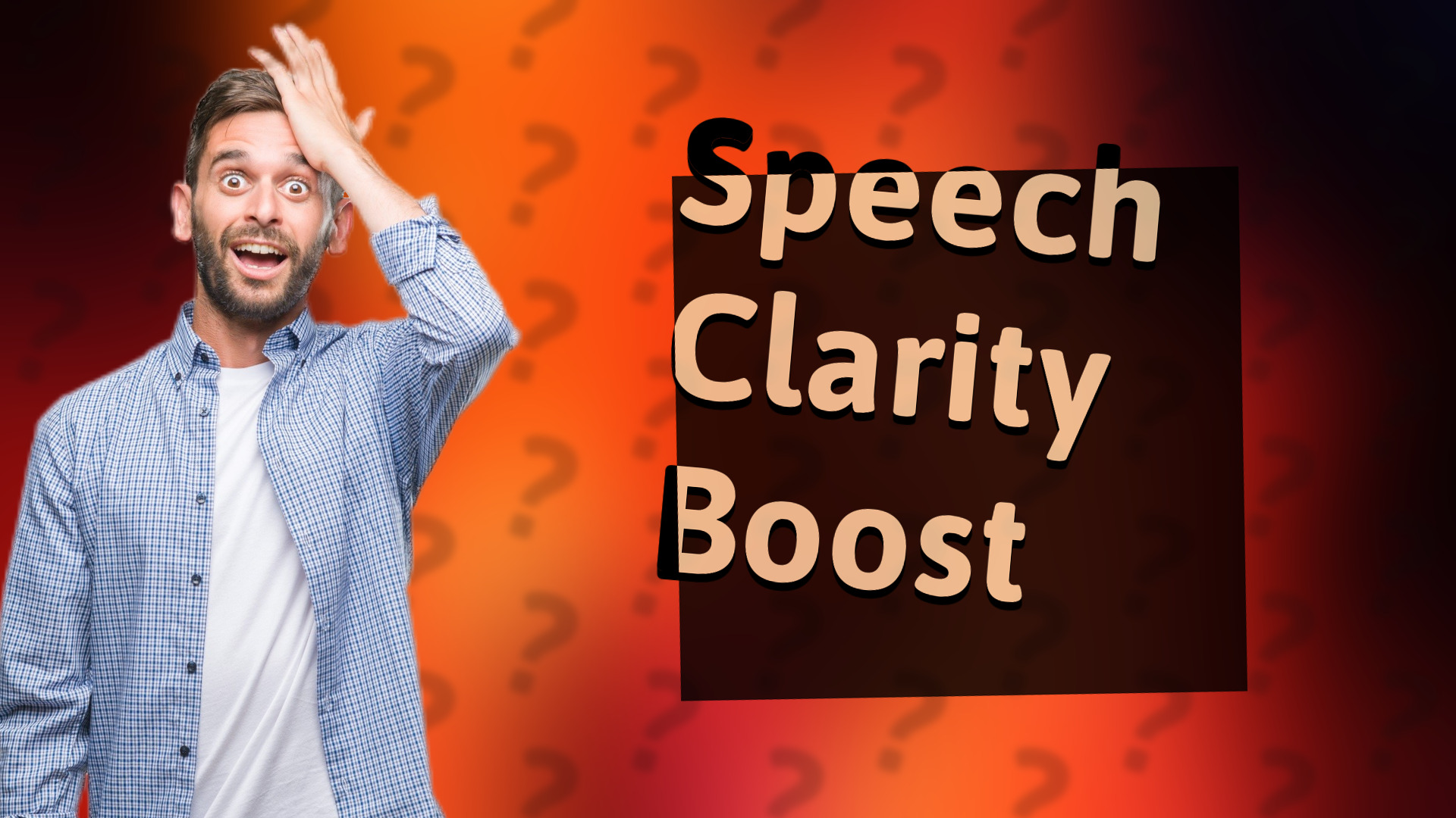 Speech Clarity Boost