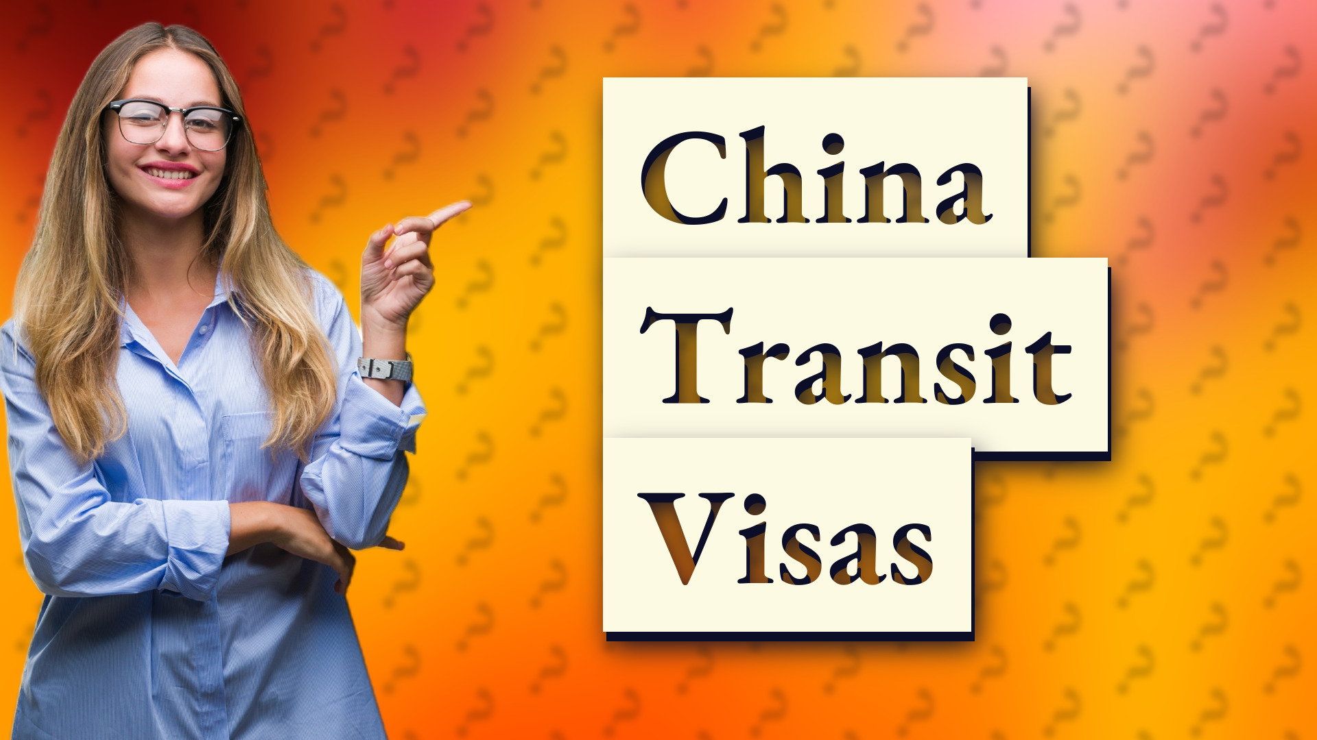 China Transit Visas