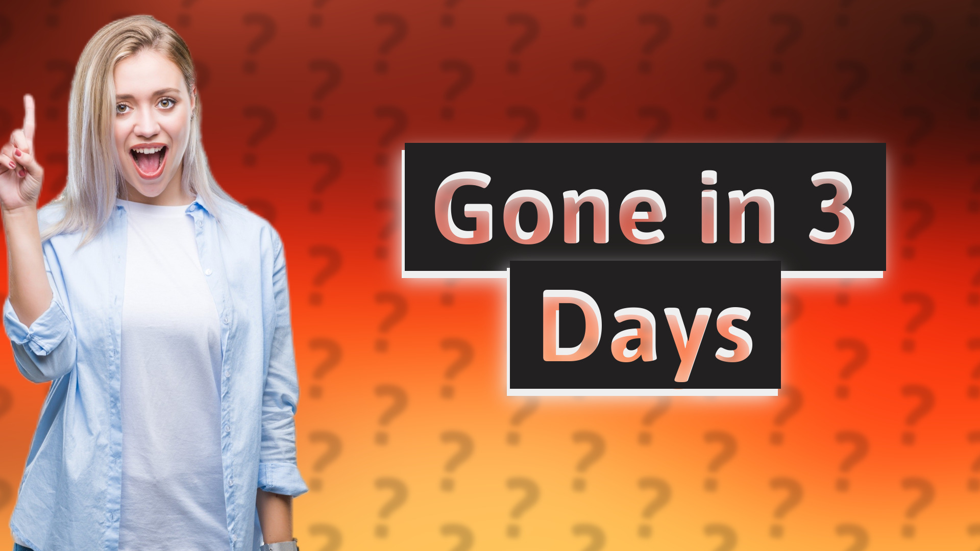 Gone in 3 Days