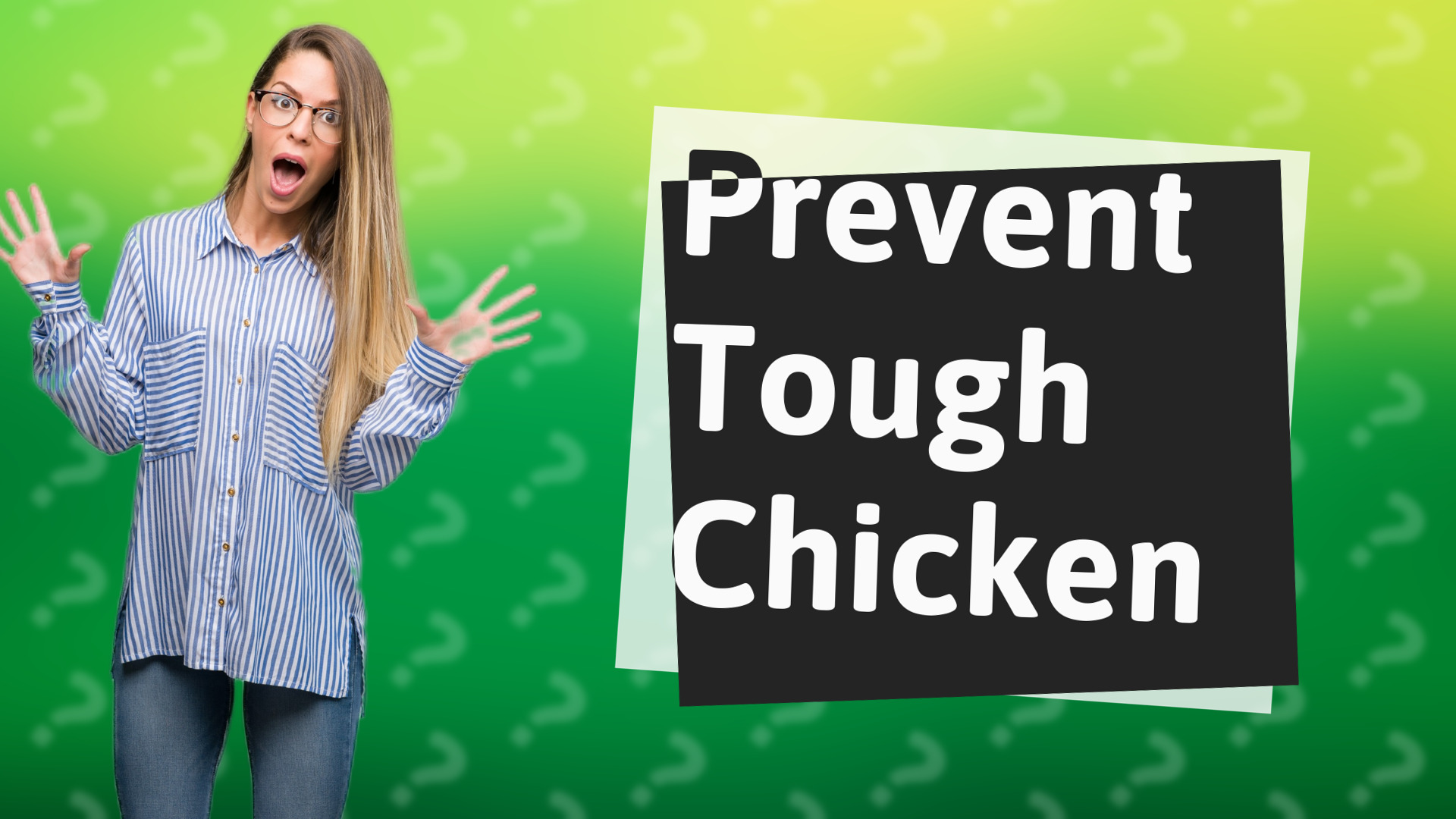 Prevent Tough Chicken