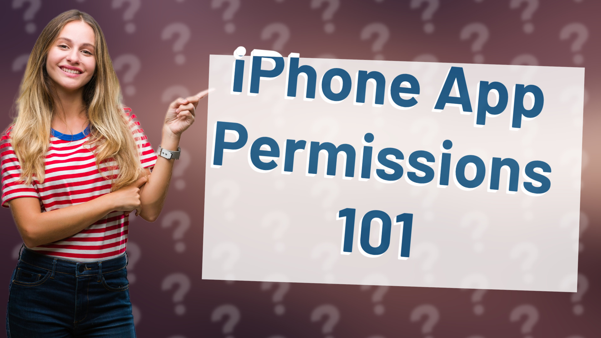 iPhone App Permissions 101
