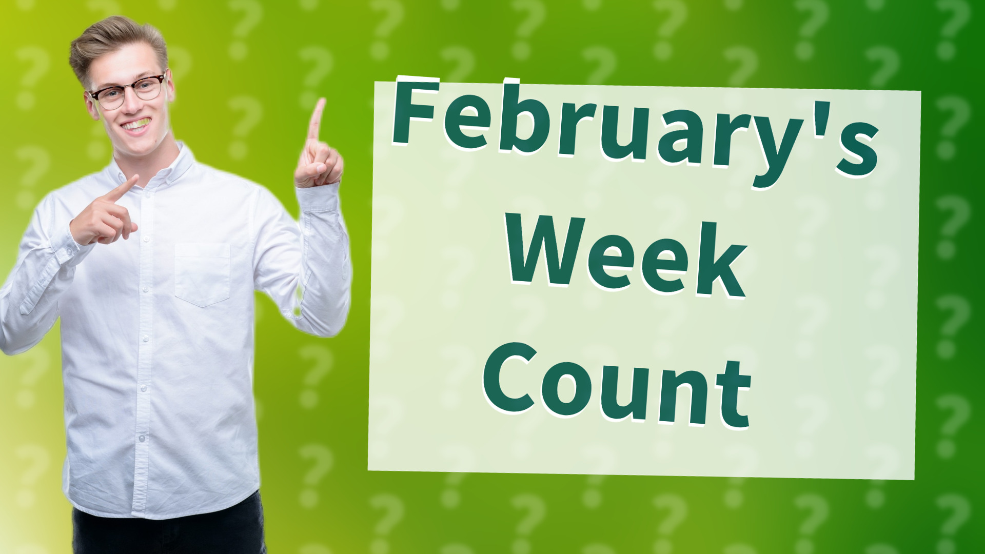 February's Week Count