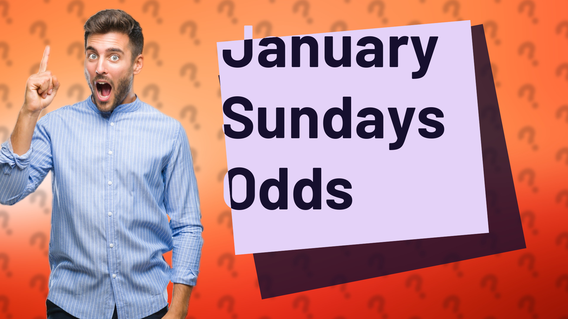 January Sundays Odds