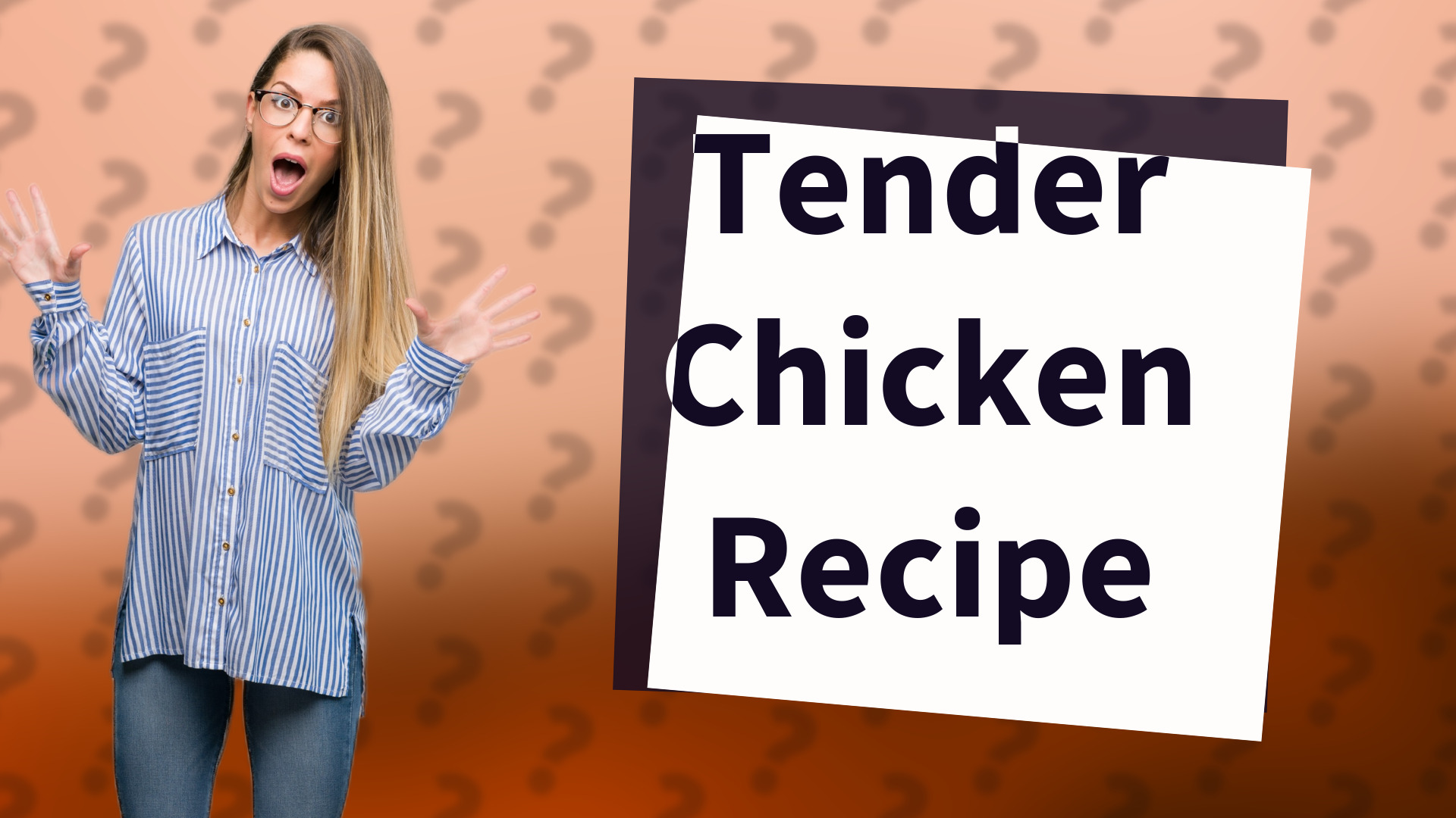 Tender Chicken Recipe