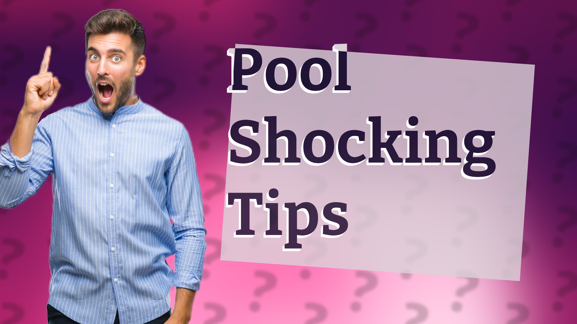 Pool Shocking Tips