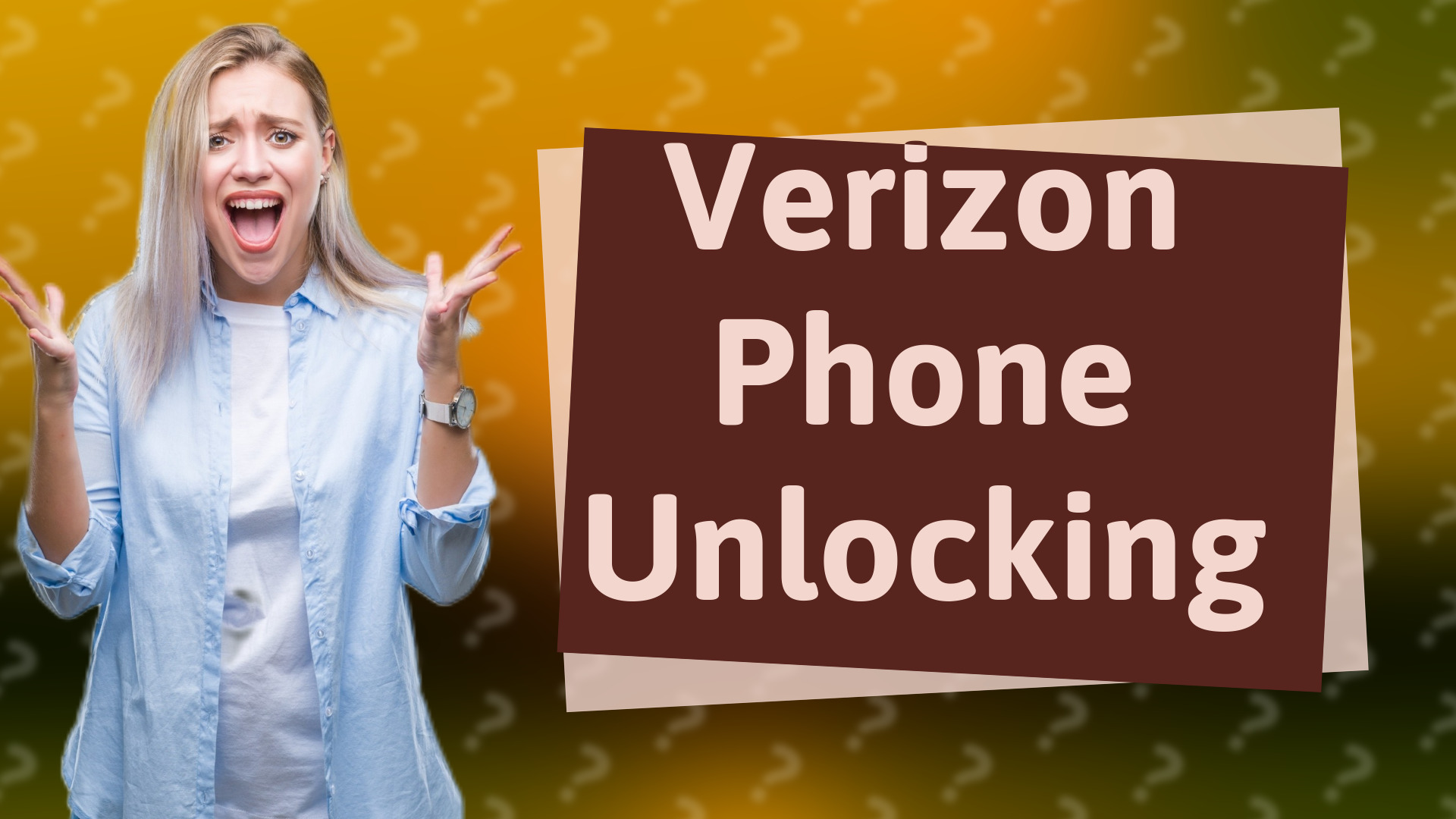 Verizon Phone Unlocking