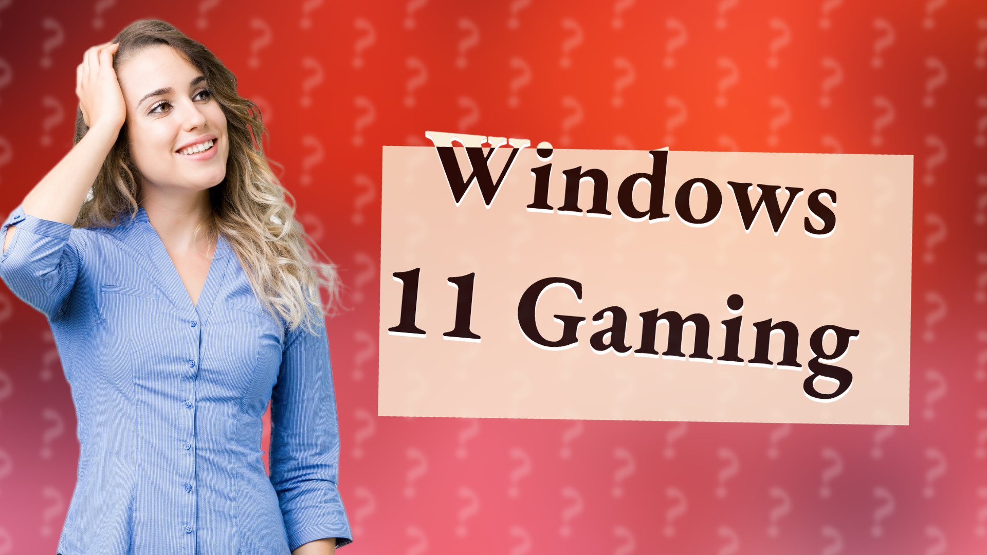 Windows 11 Gaming