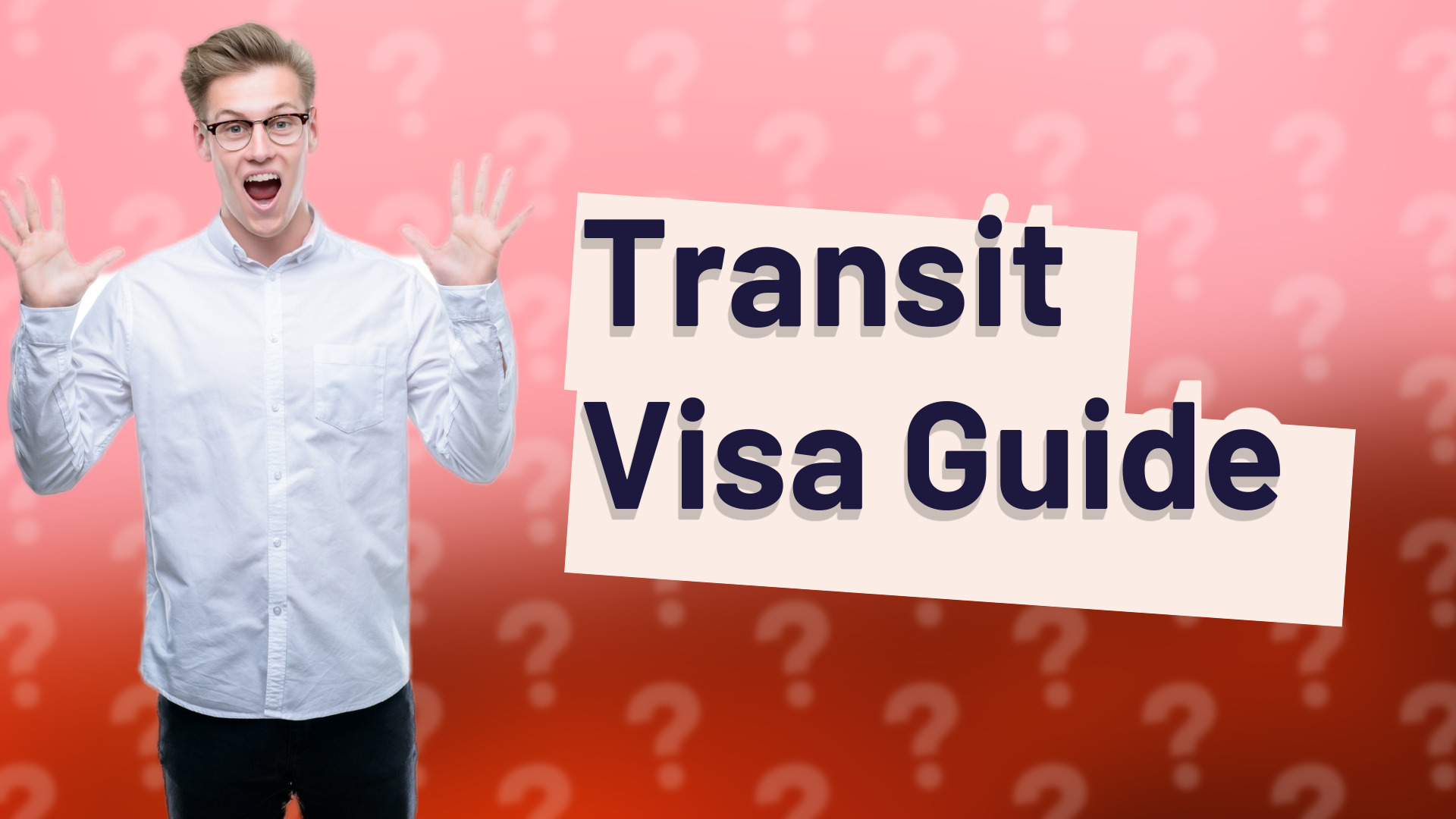 Transit Visa Guide