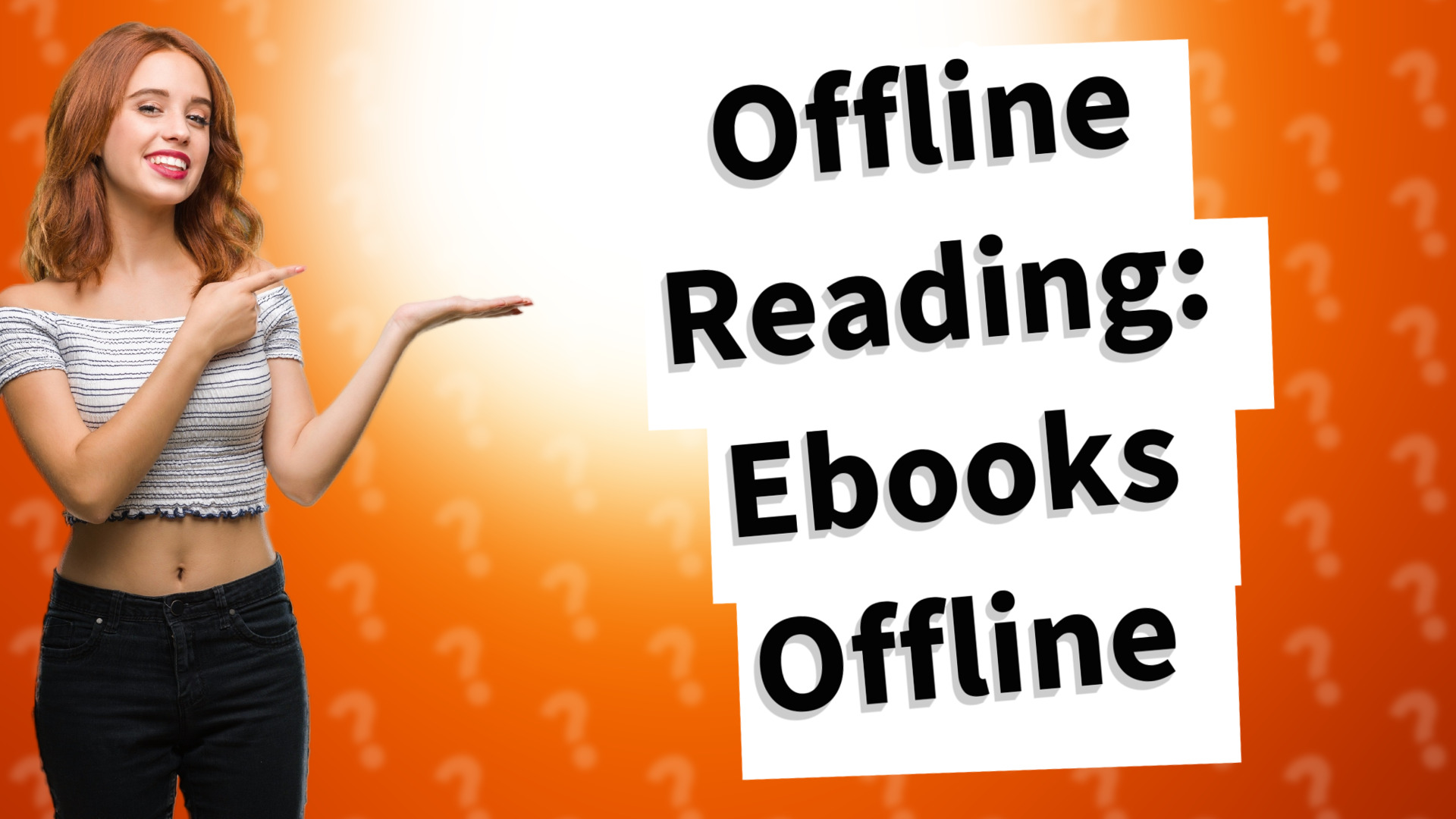 Offline Reading: Ebooks Offline
