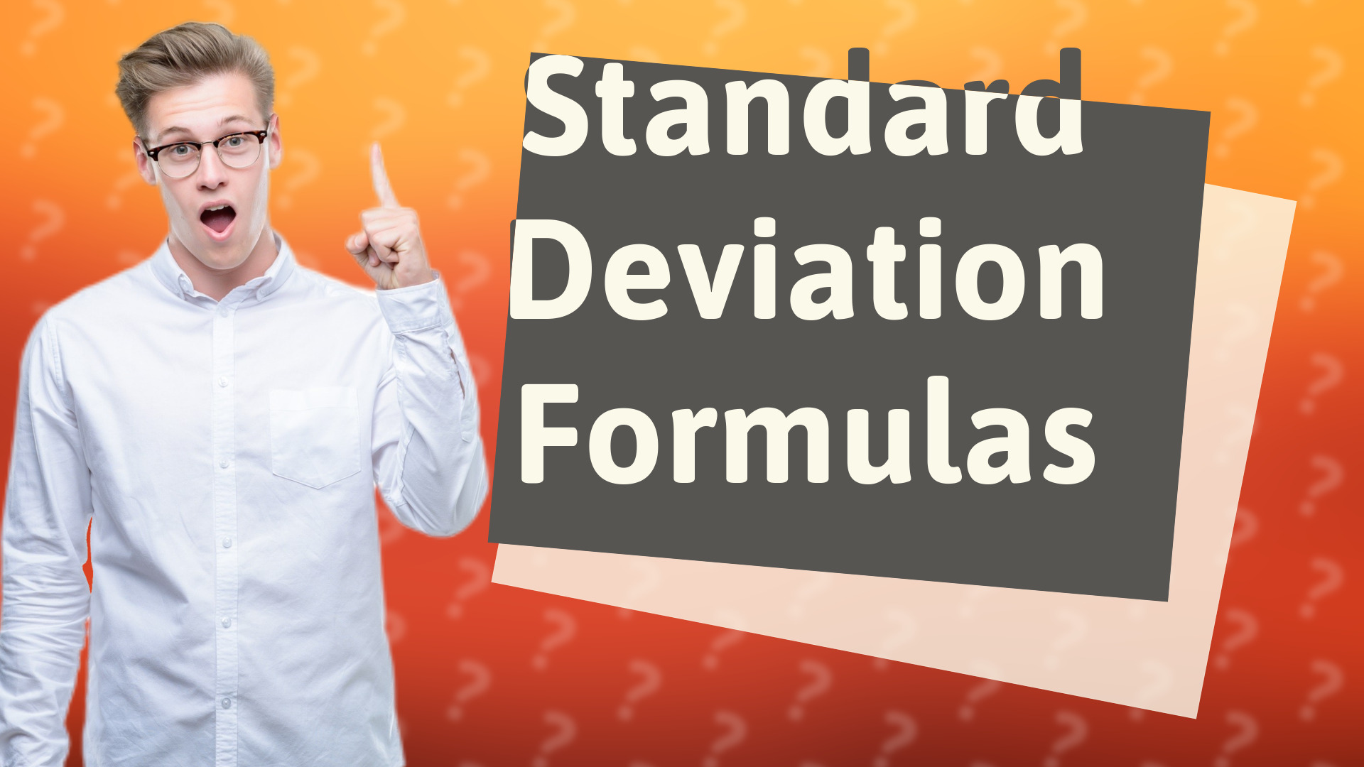 Standard Deviation Formulas