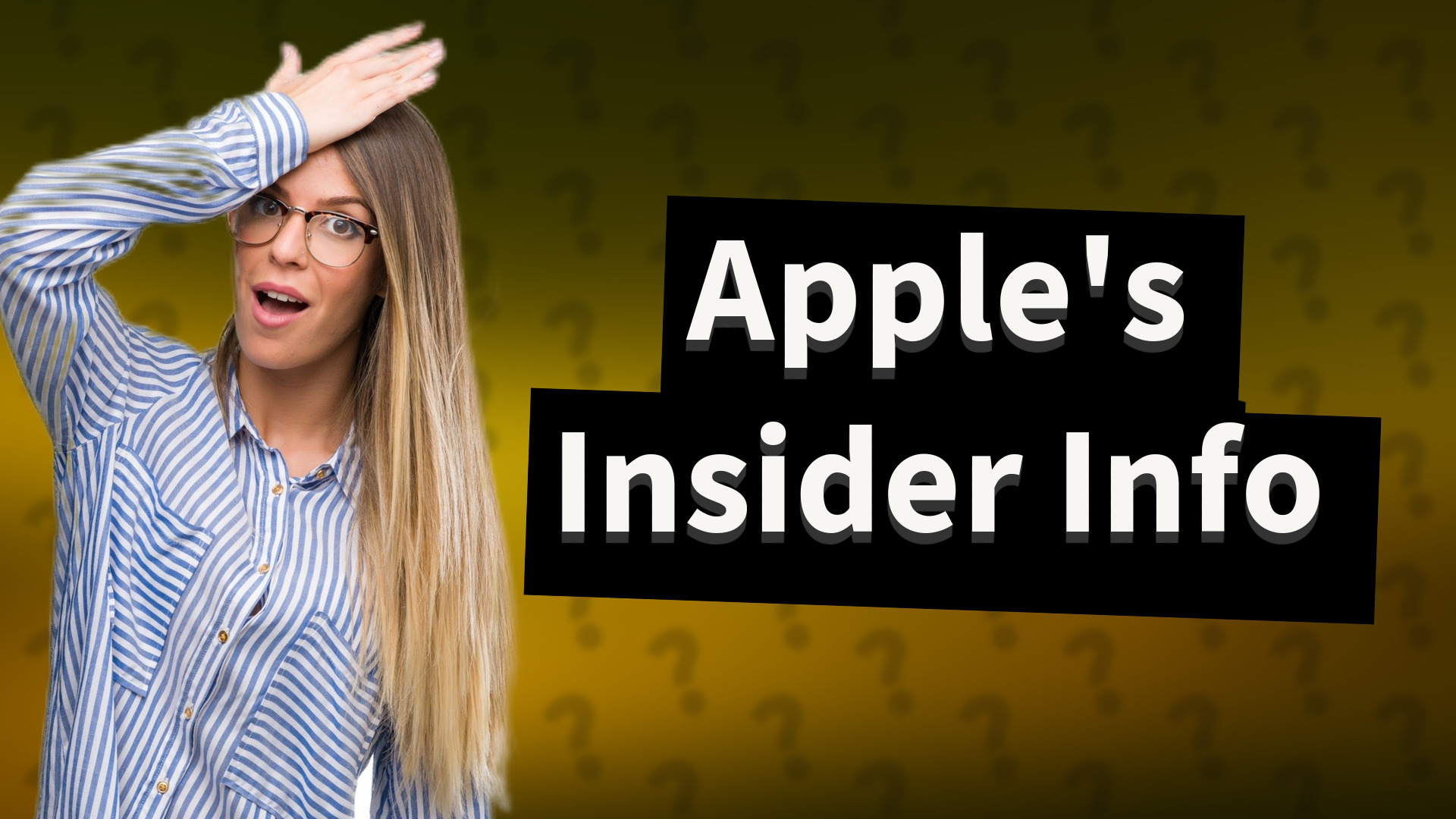 Apple's Insider Info