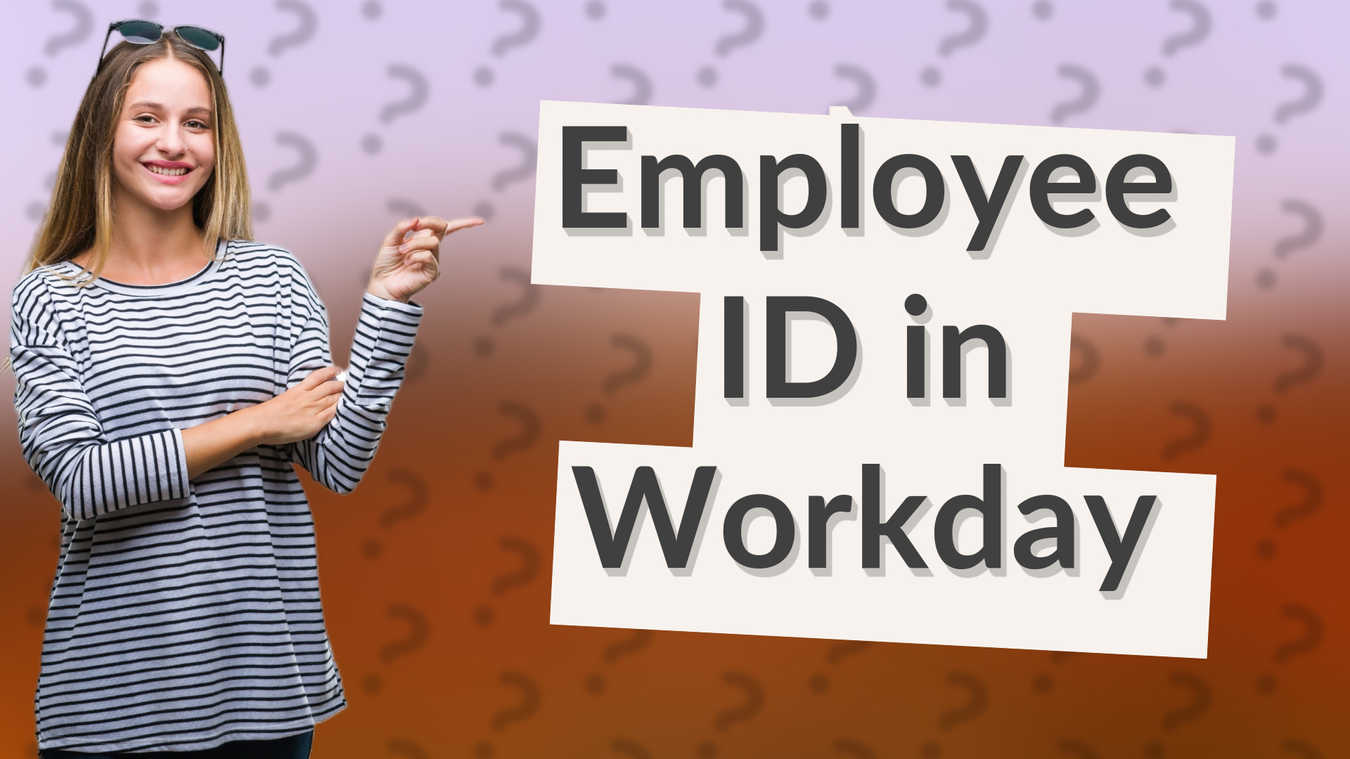 Employee ID in Workday