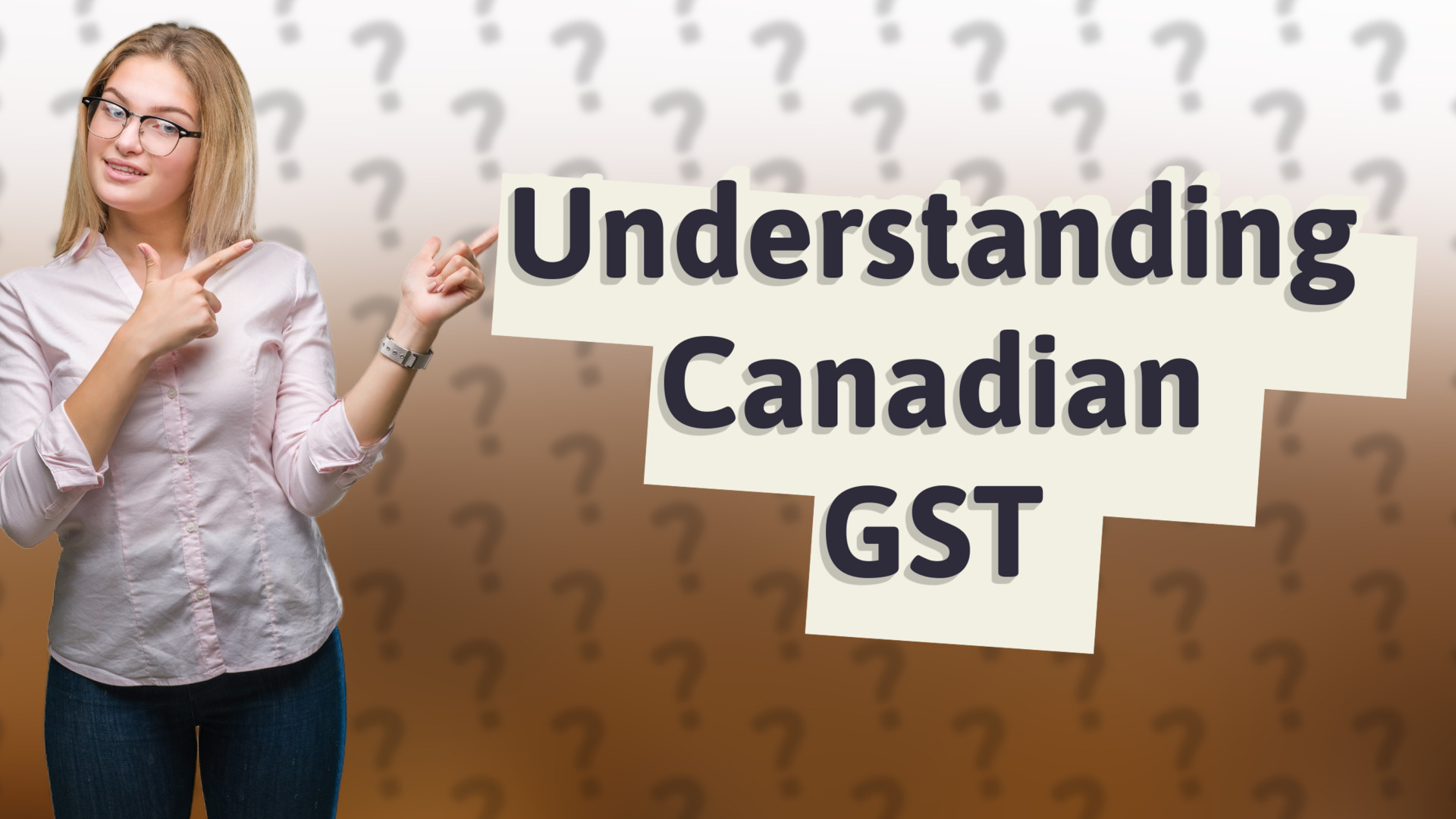 Understanding Canadian GST