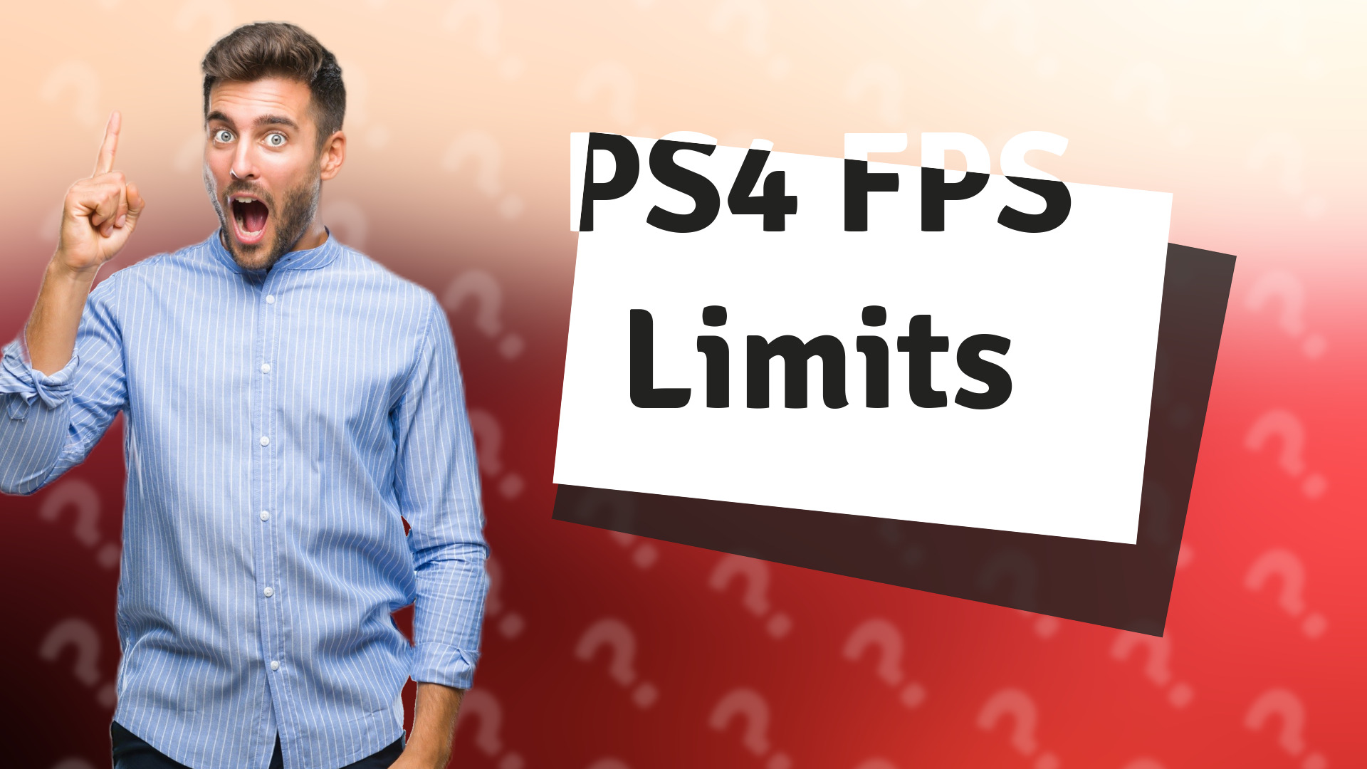 PS4 FPS Limits