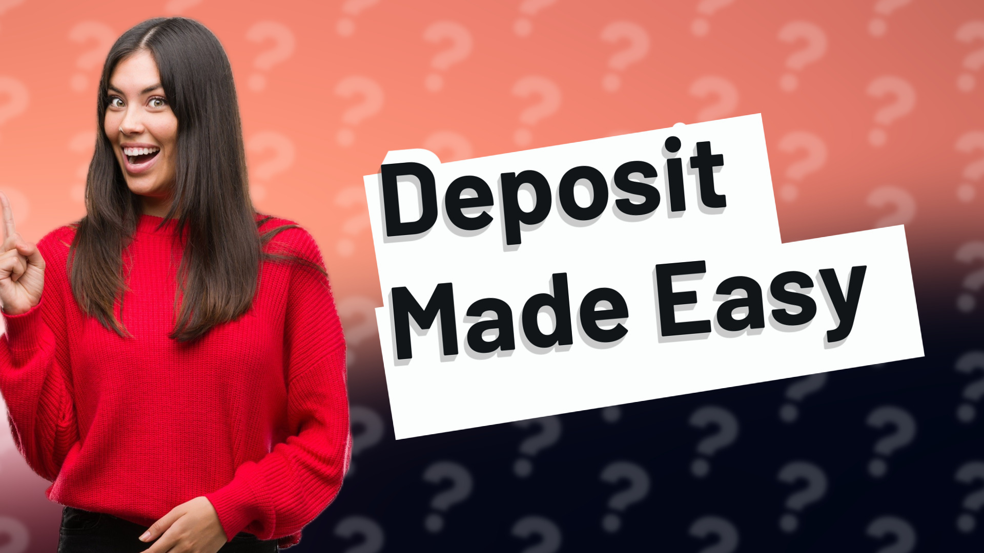 Deposit Made Easy