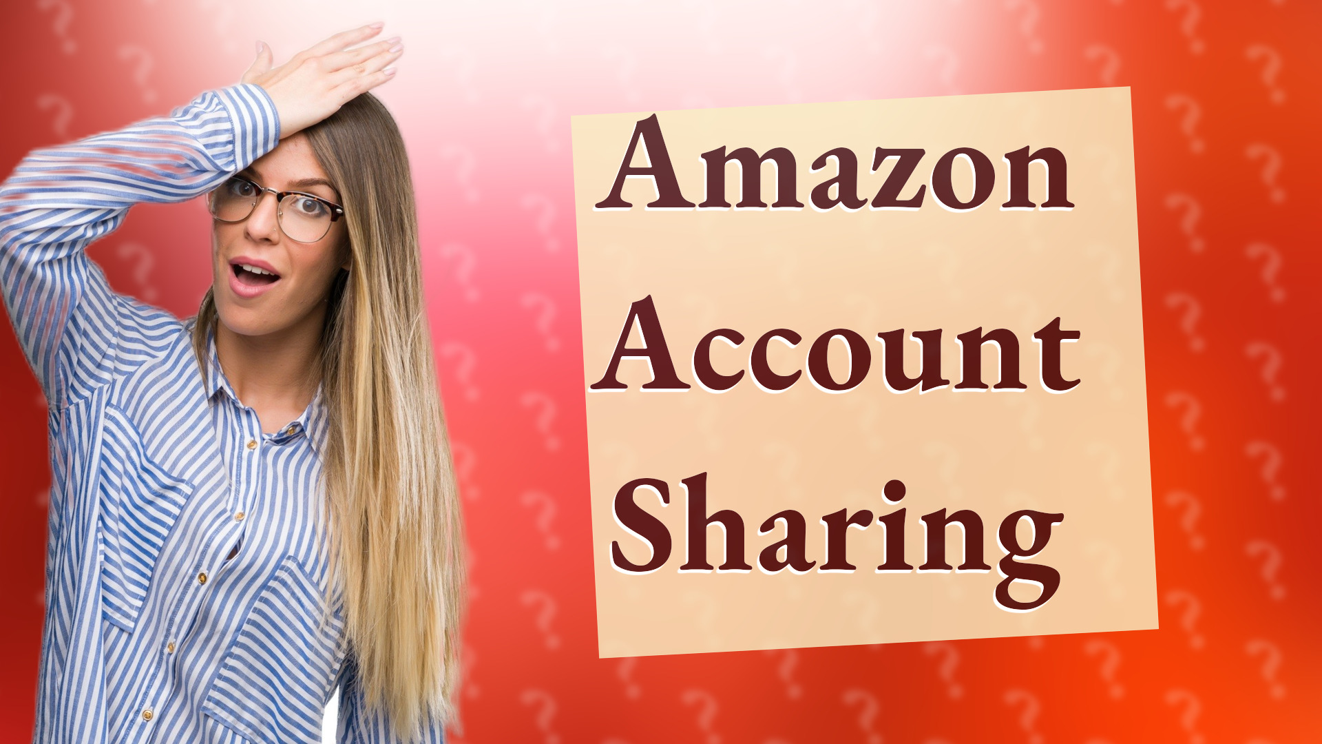 Amazon Account Sharing