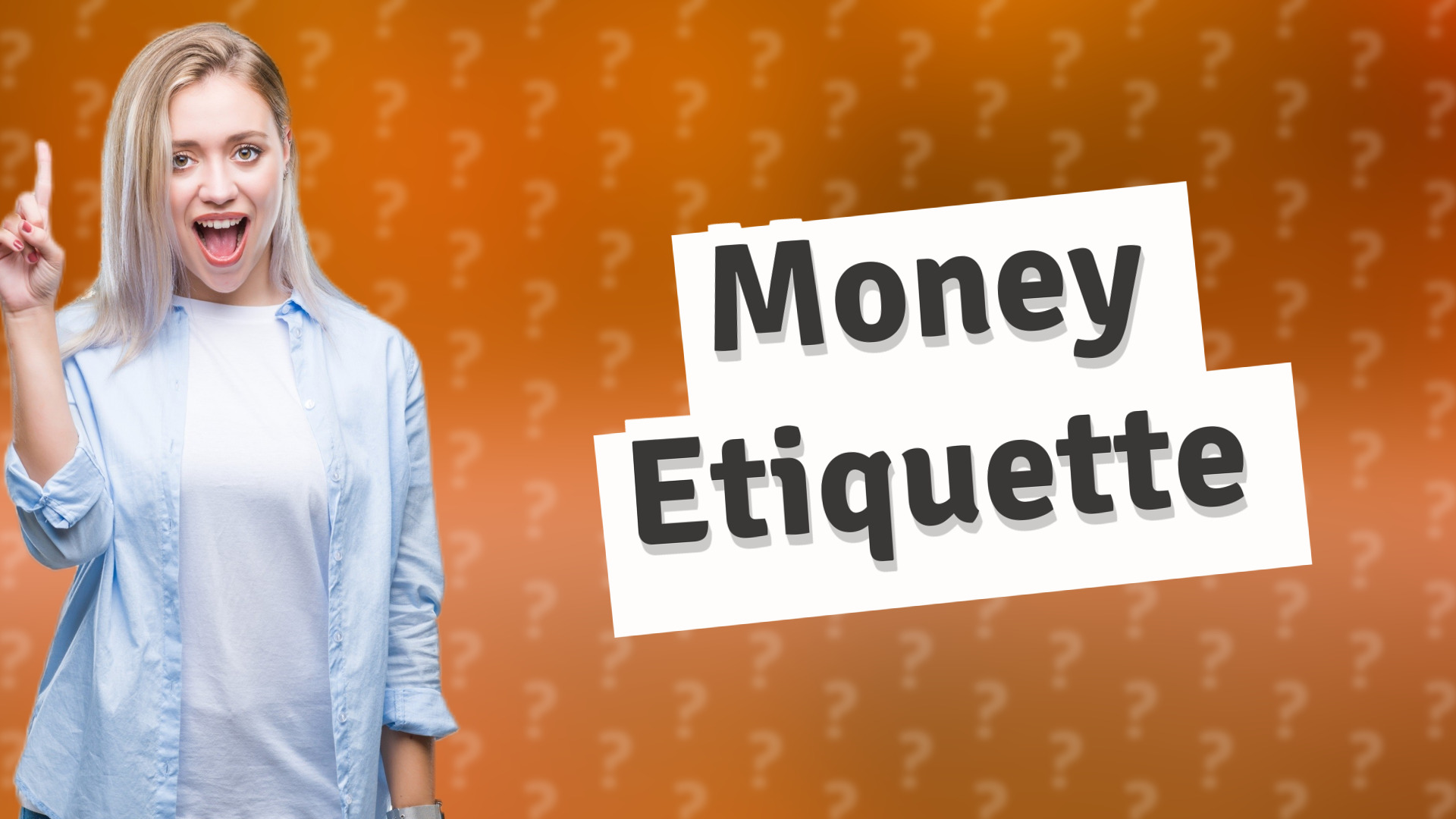 Money Etiquette