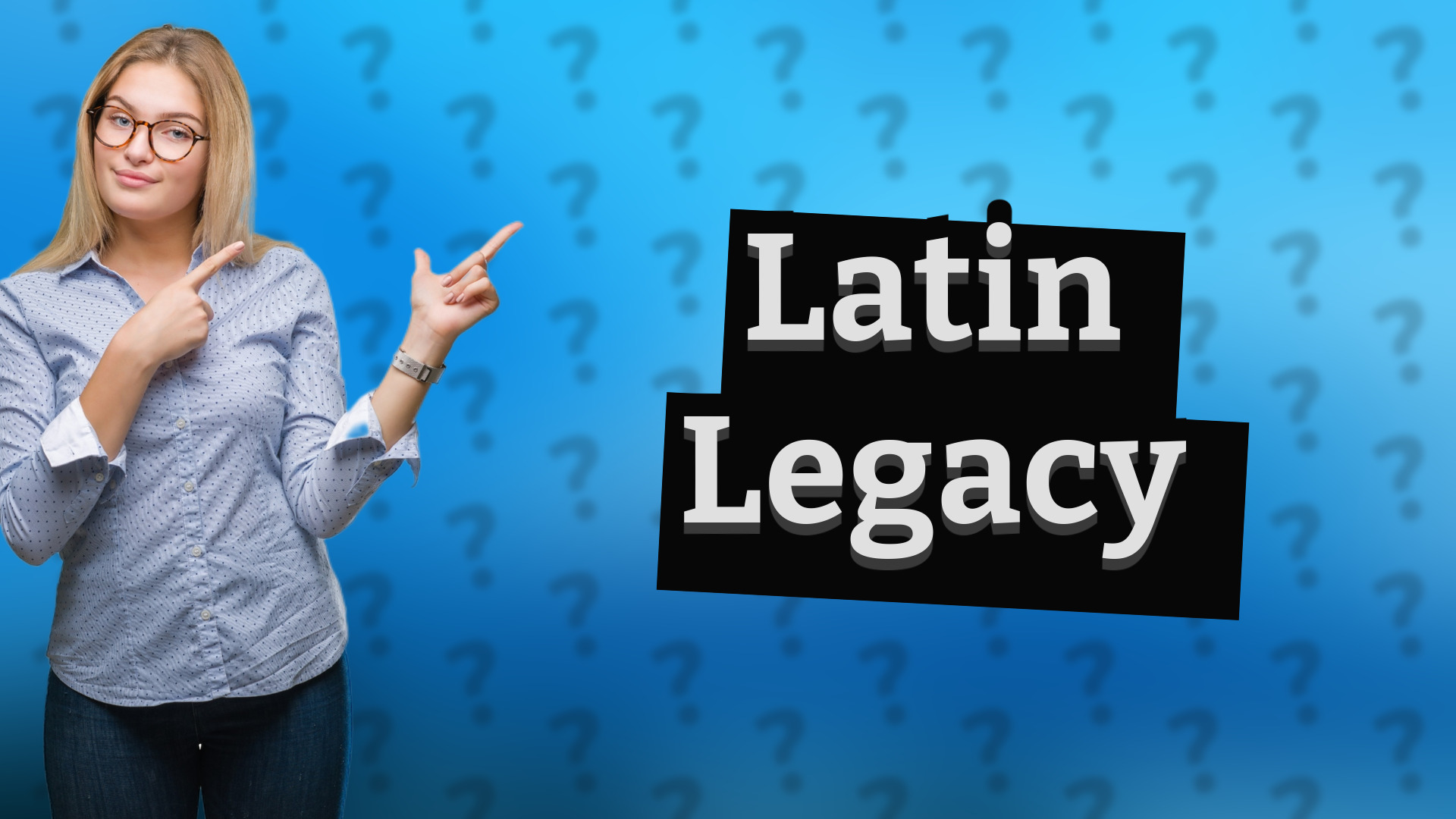 Latin Legacy