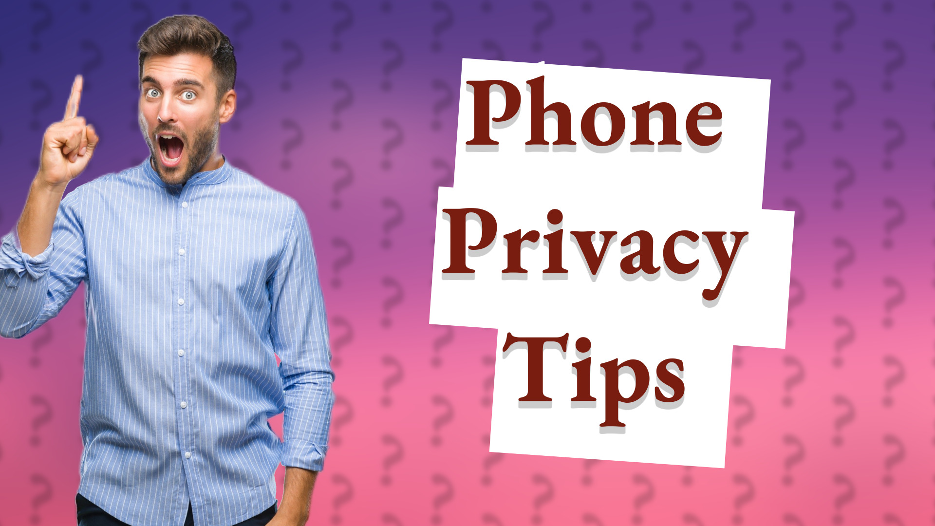 Phone Privacy Tips
