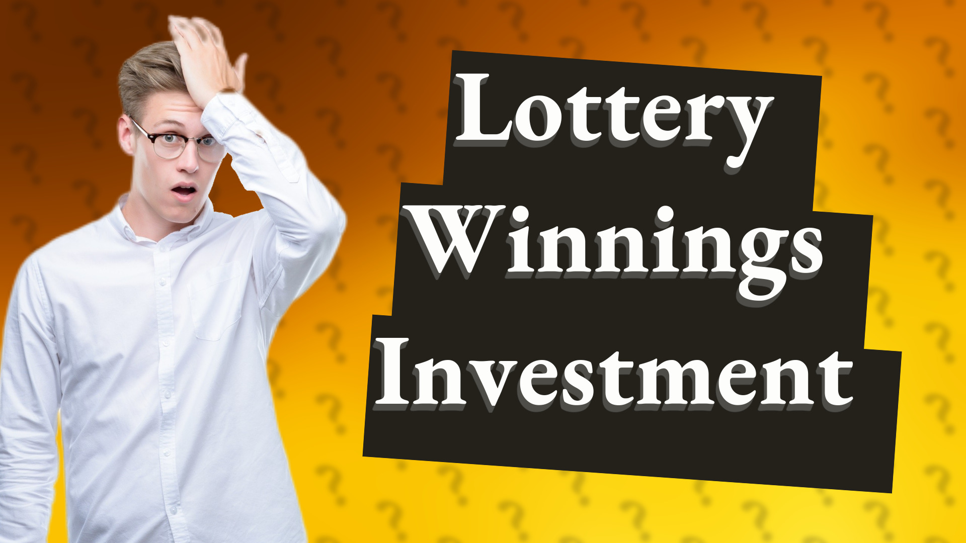 Lottery Winnings Investment
