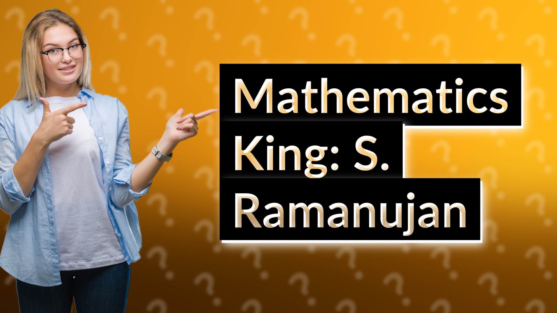 Mathematics King: S. Ramanujan