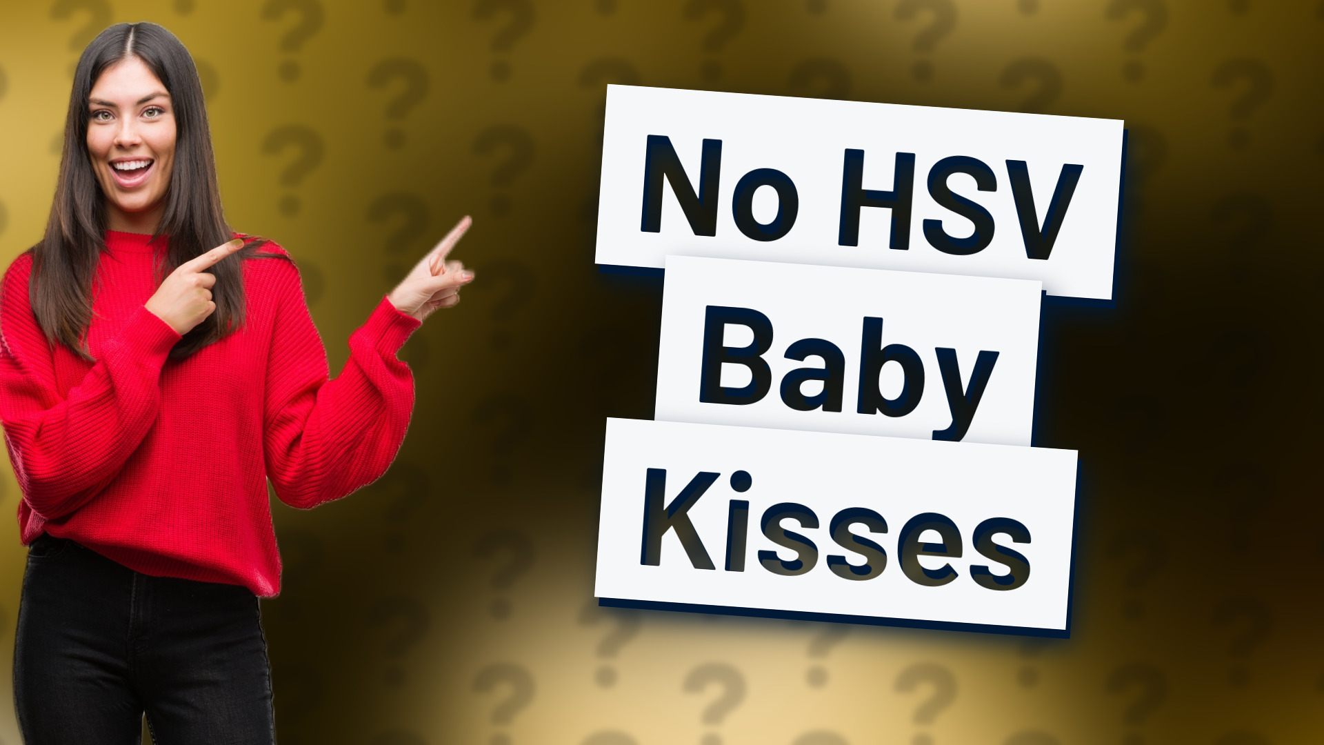 No HSV Baby Kisses