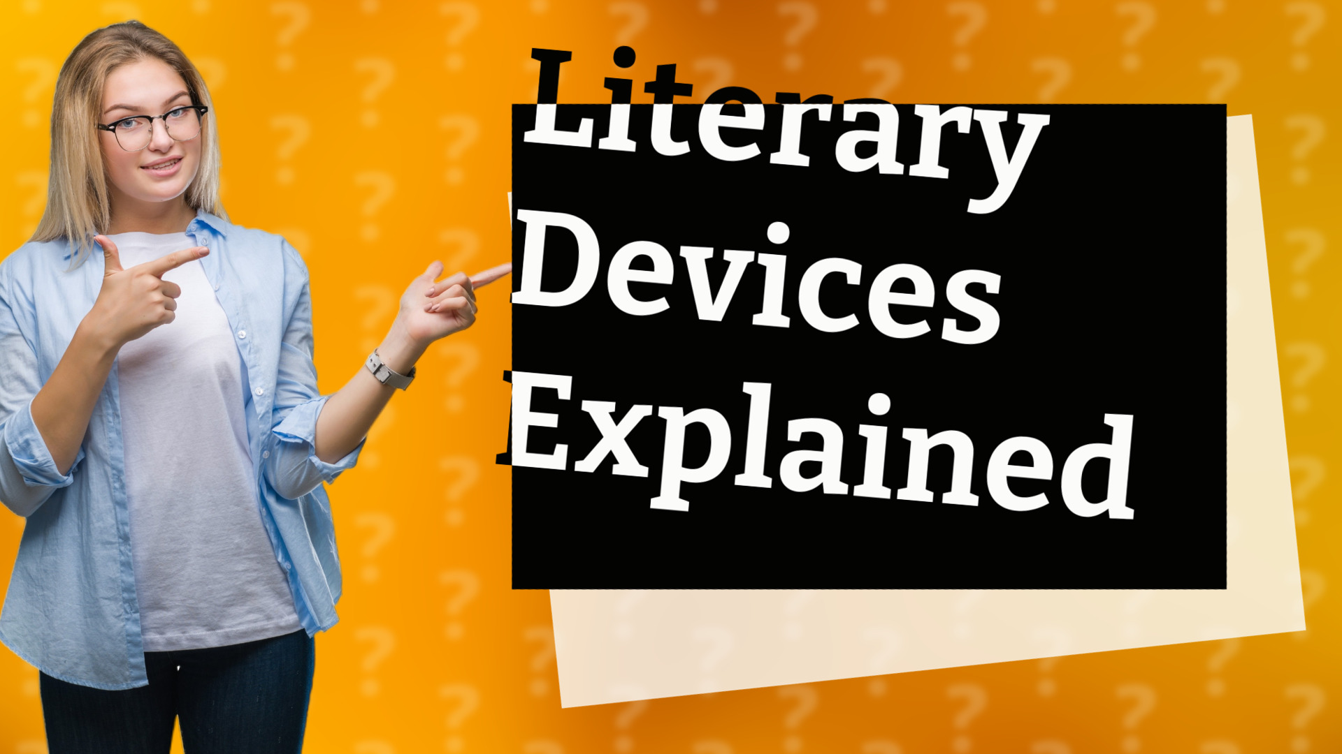 Literary Devices Explained