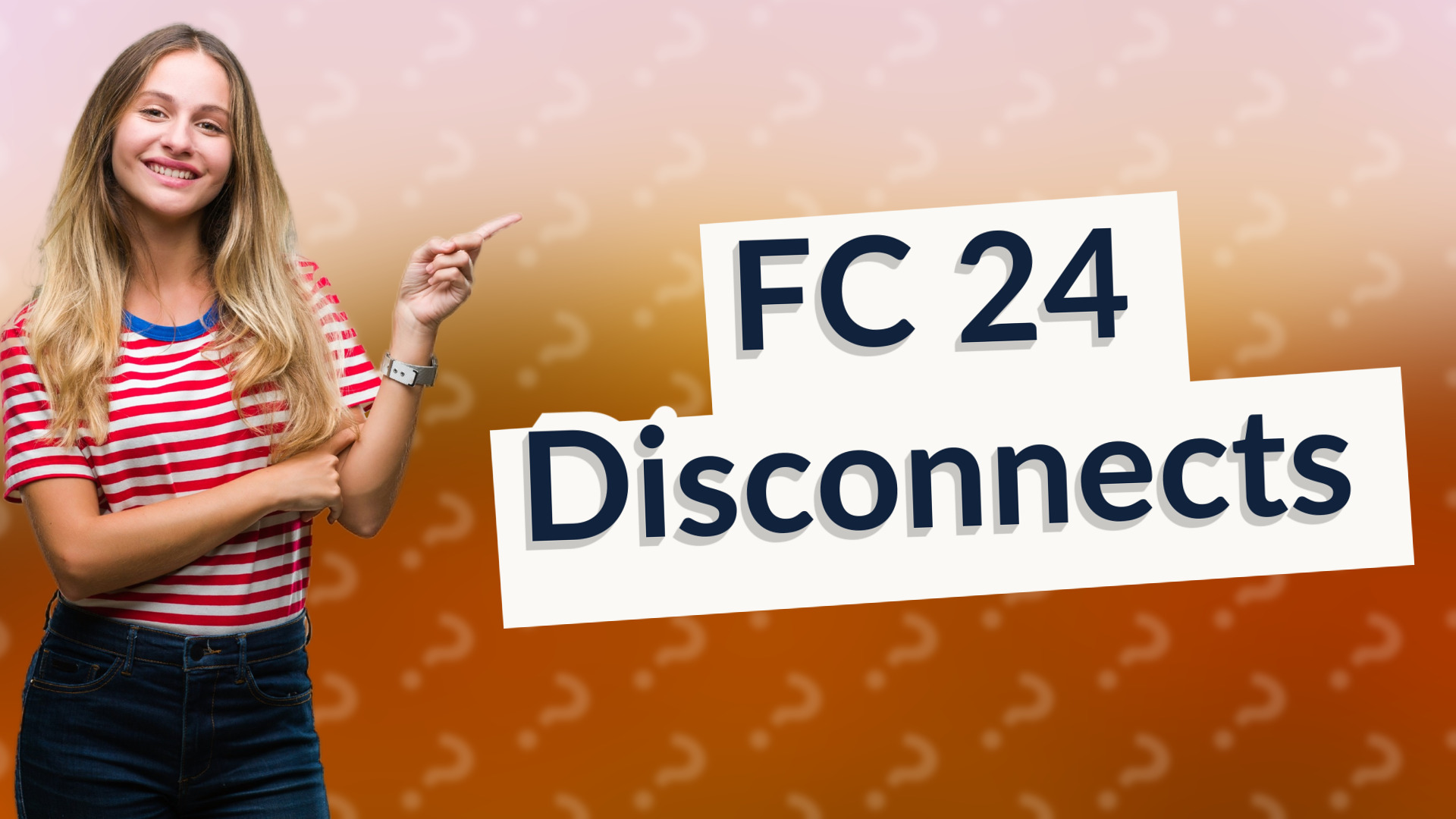 FC 24 Disconnects