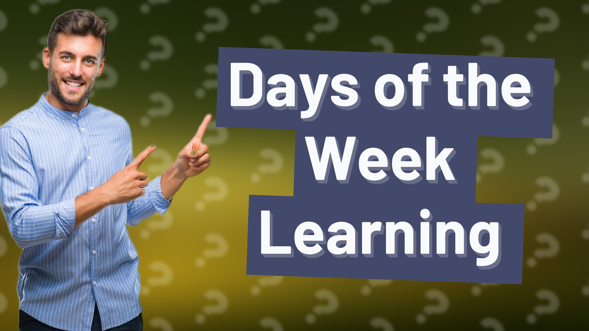 Days of the Week Learning