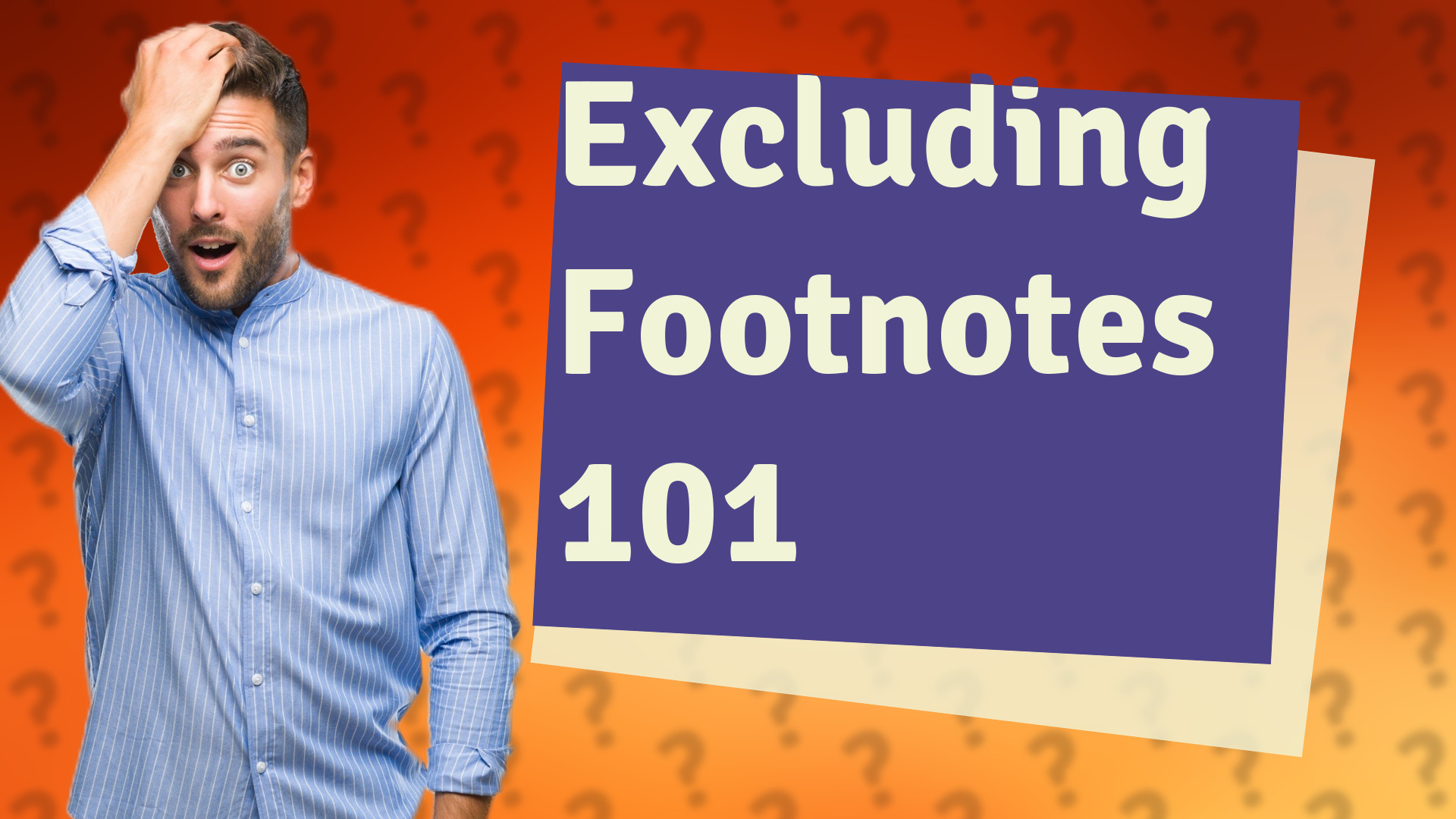Excluding Footnotes 101