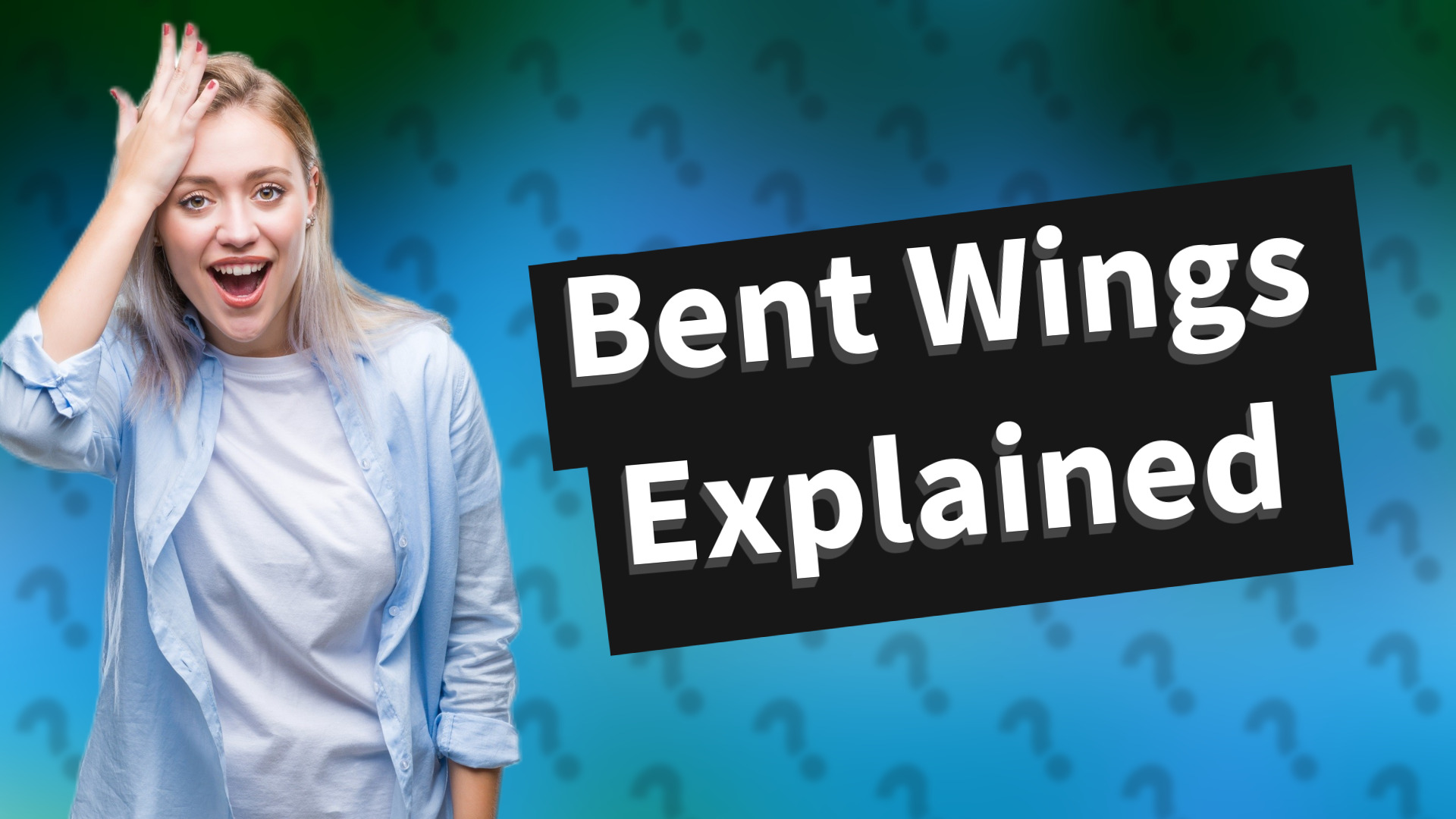 Bent Wings Explained