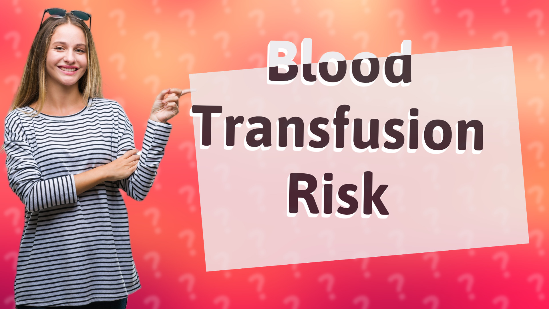 Blood Transfusion Risk
