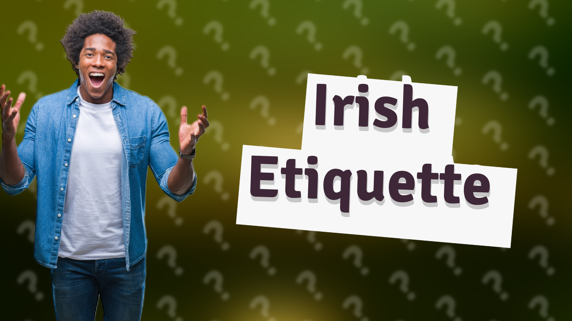 Irish Etiquette