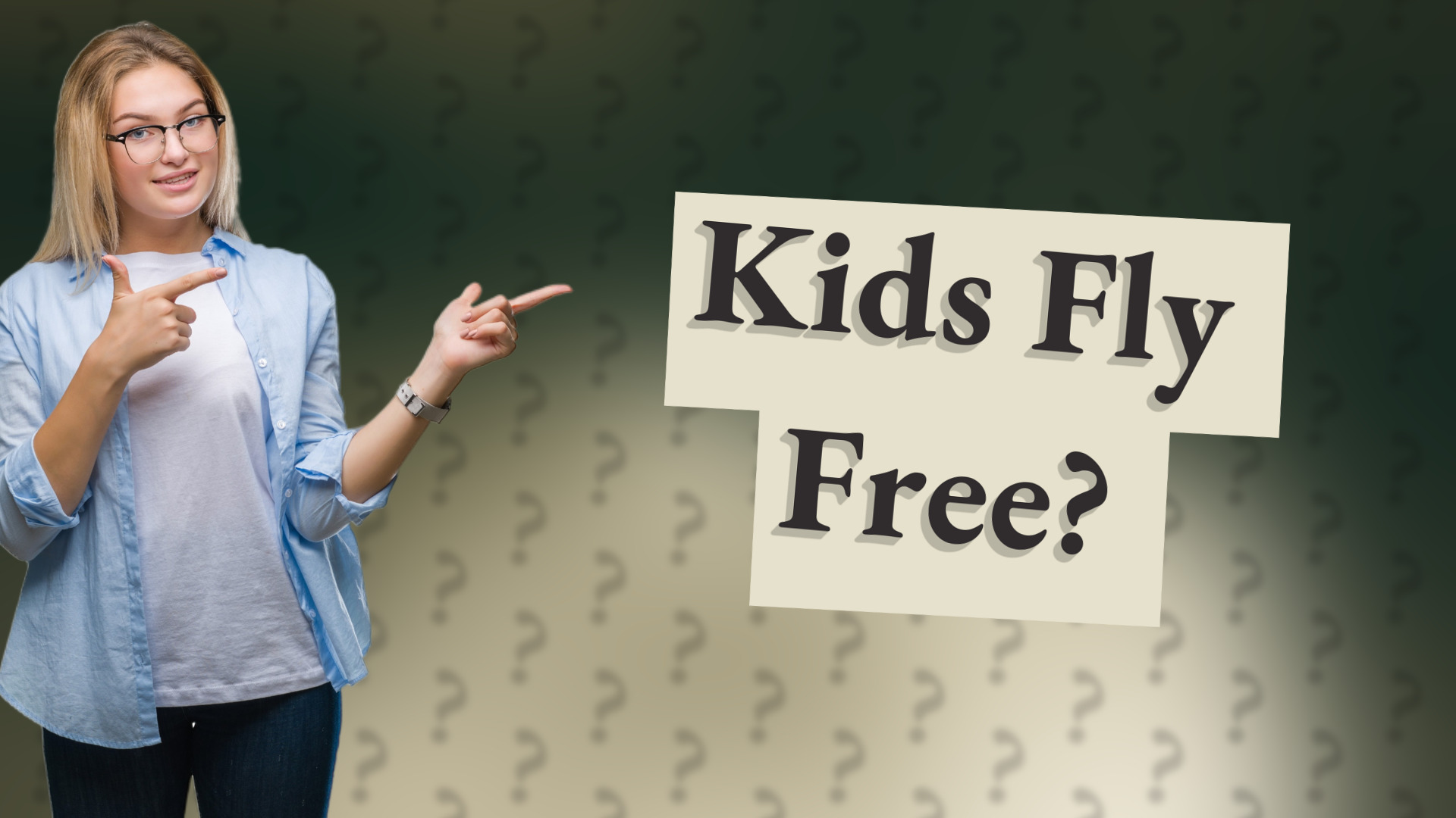 Kids Fly Free?
