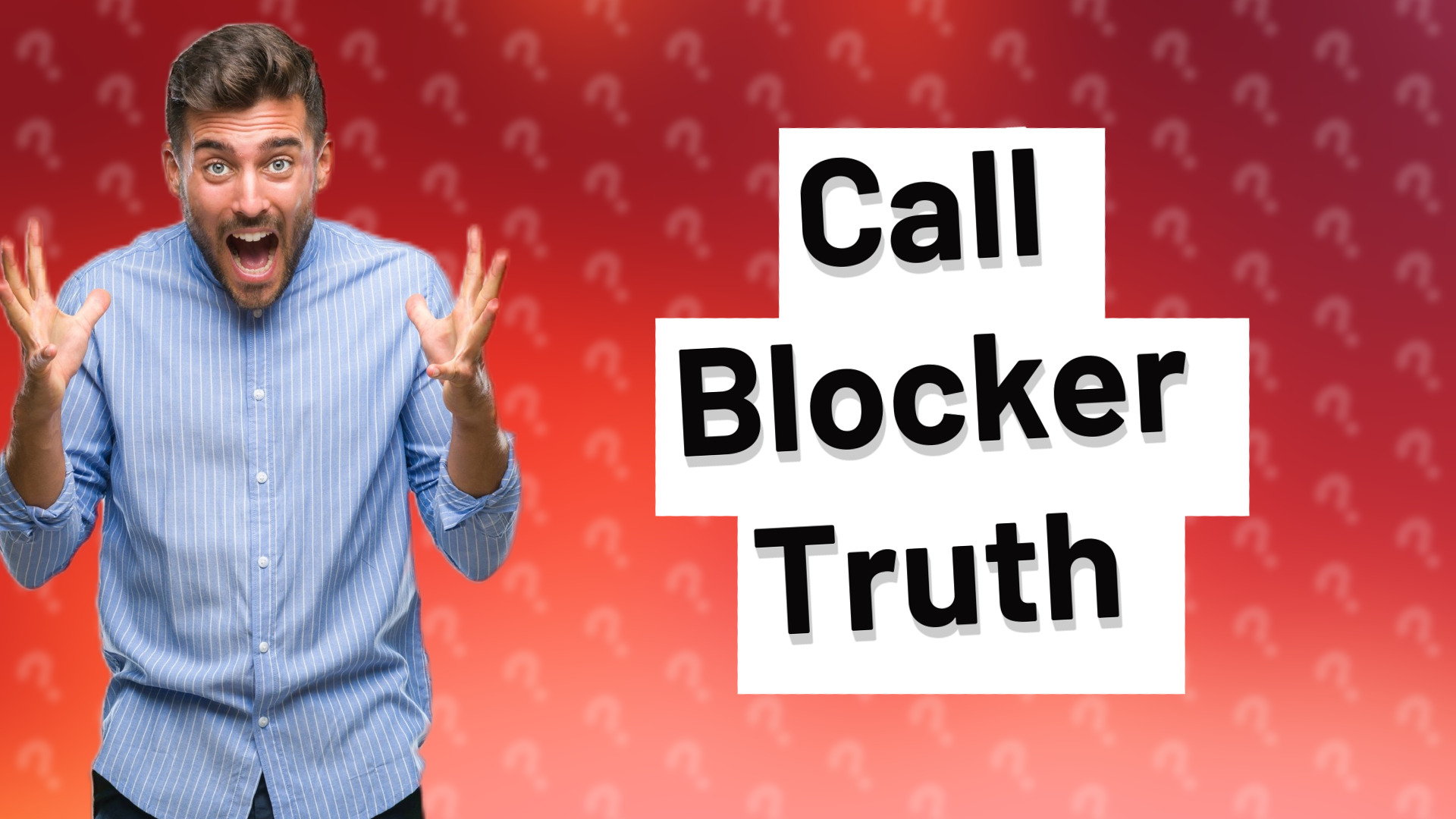 Call Blocker Truth