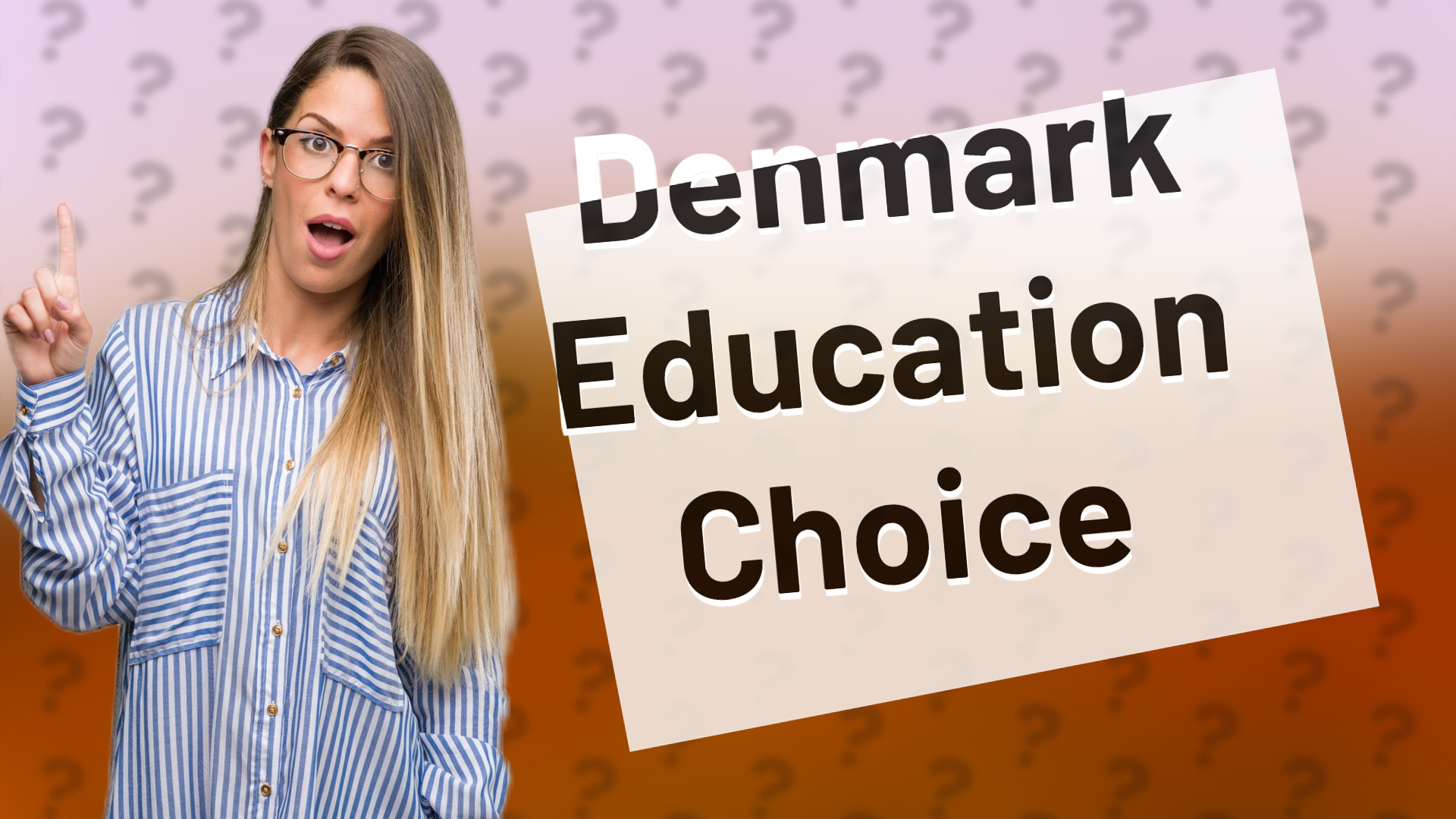 Denmark Education Choice