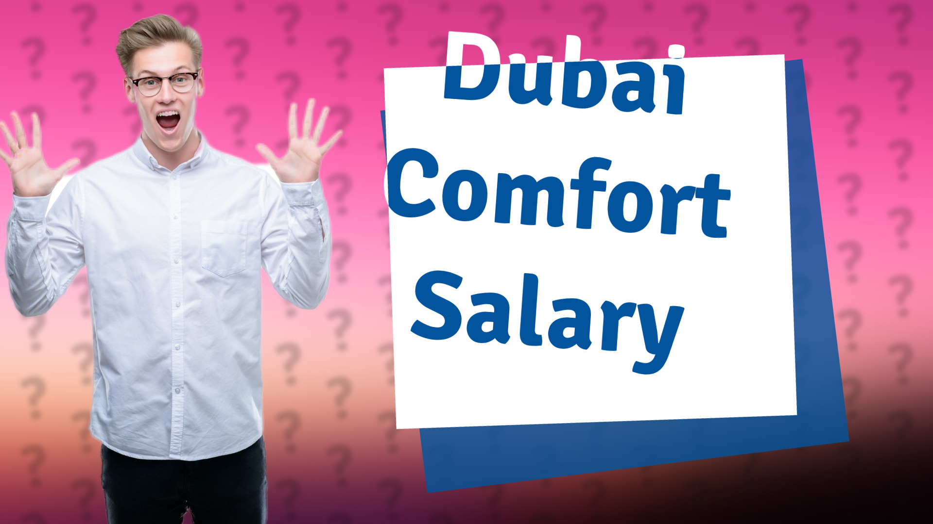 Dubai Comfort Salary