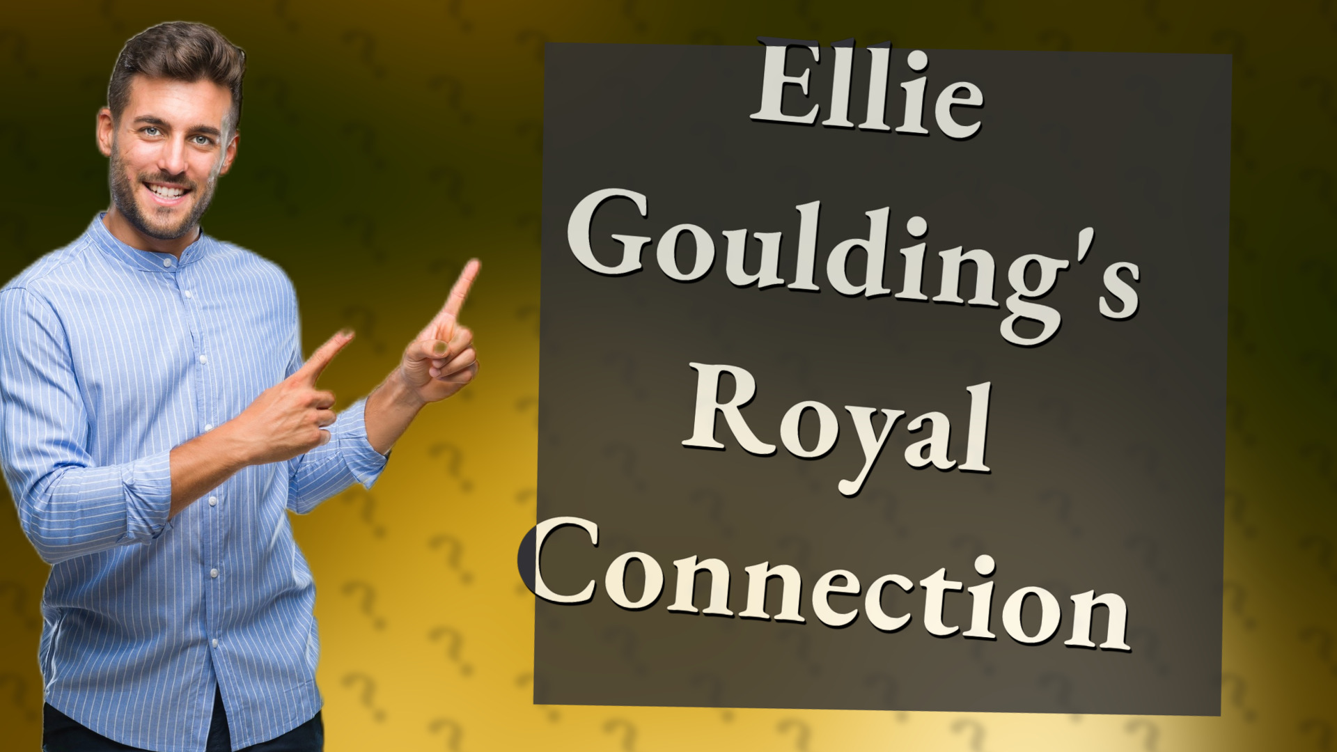 Ellie Goulding's Royal Connection