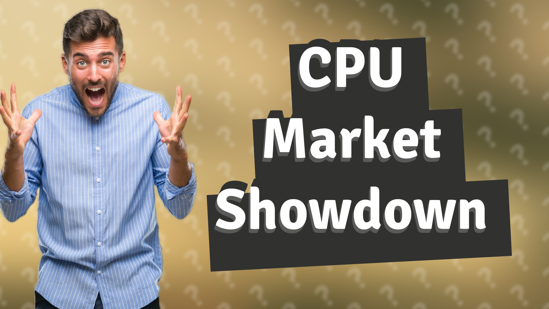 CPU Market Showdown